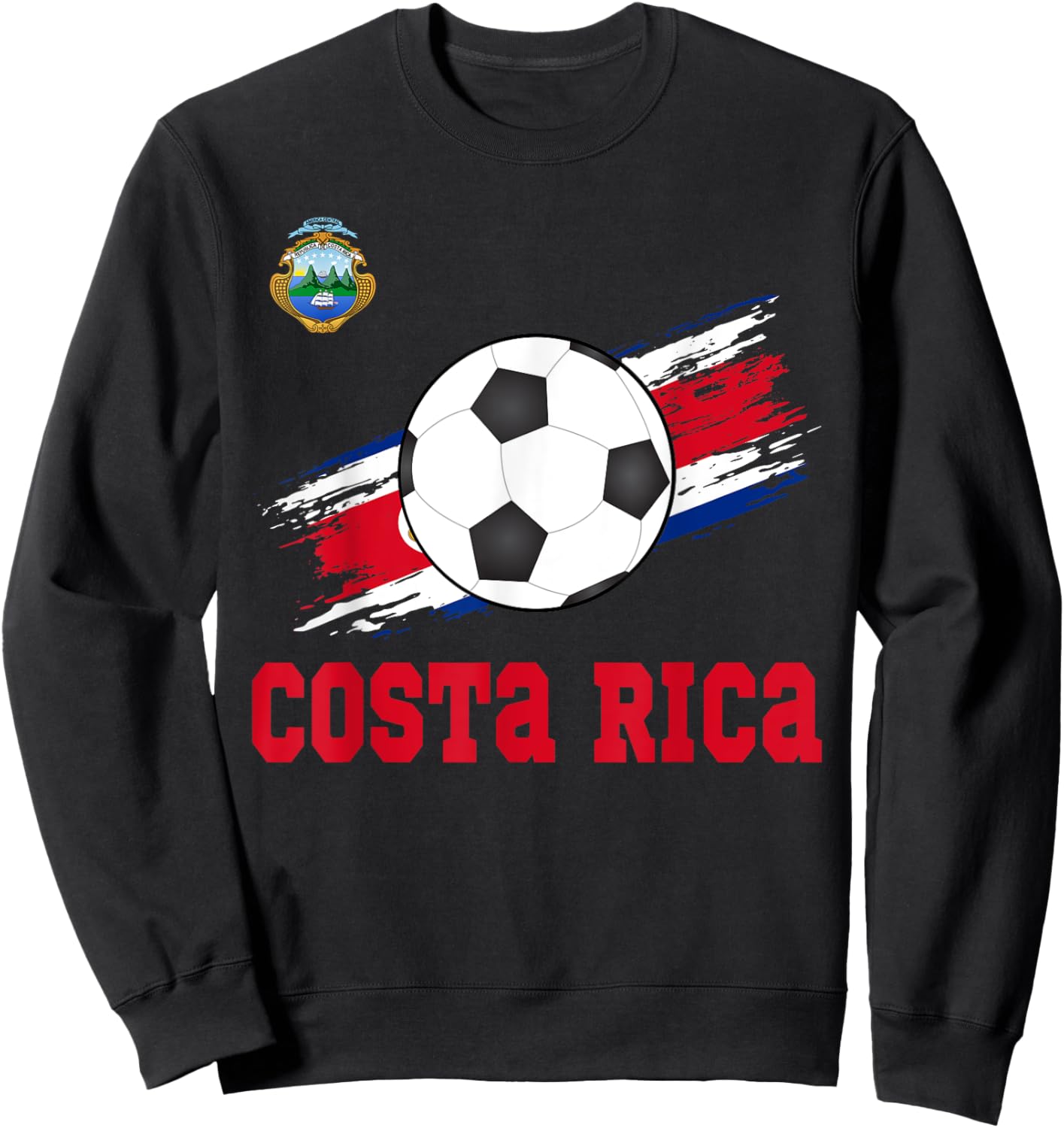 Costa Rica Soccer Costa Rican Football Costa Rica Futbol Sweatshirt - Sweatshirt | Black