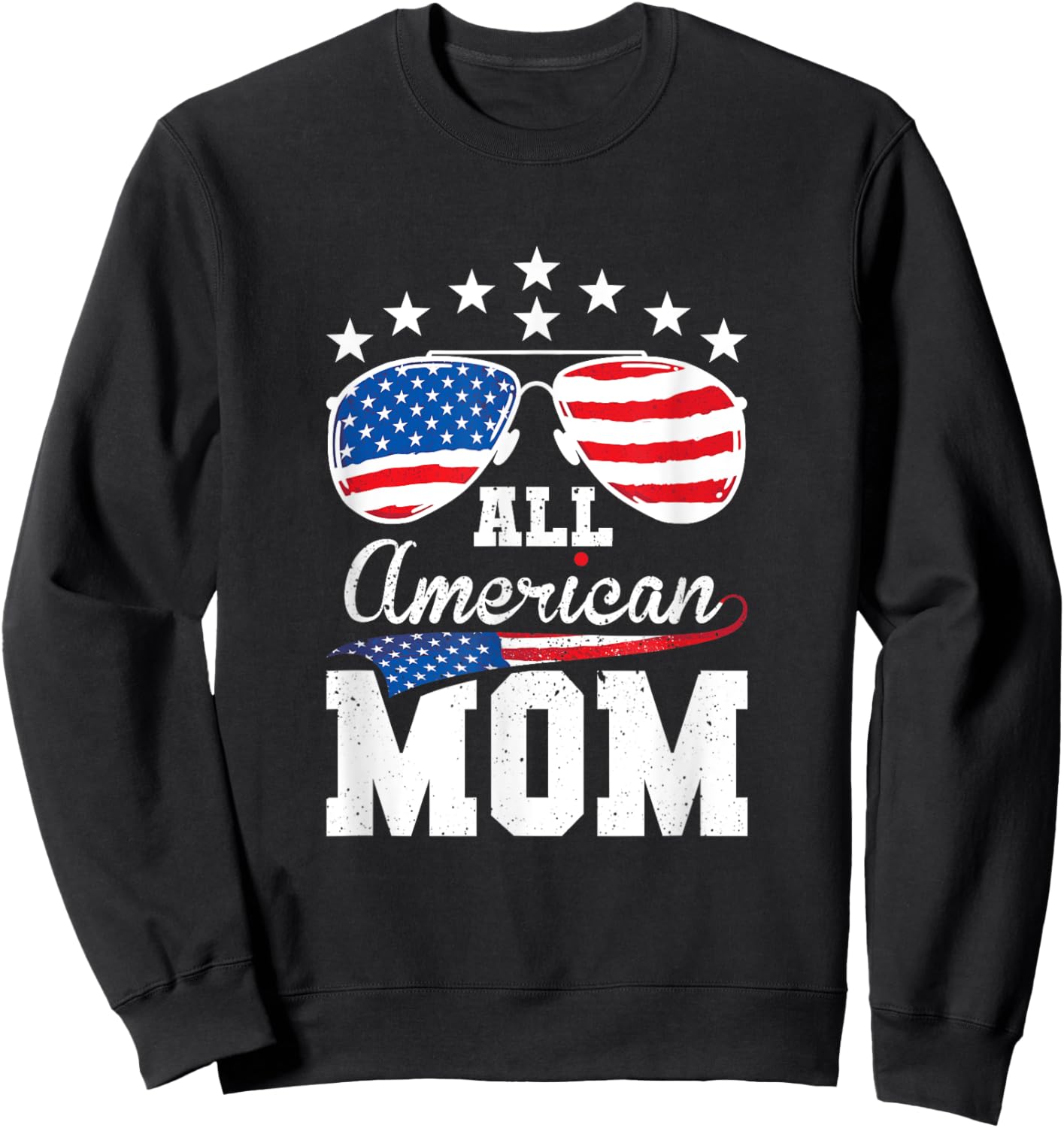 All American Mom 4th of July Matching Family Women Men Sweatshirt - Sweatshirt | Black