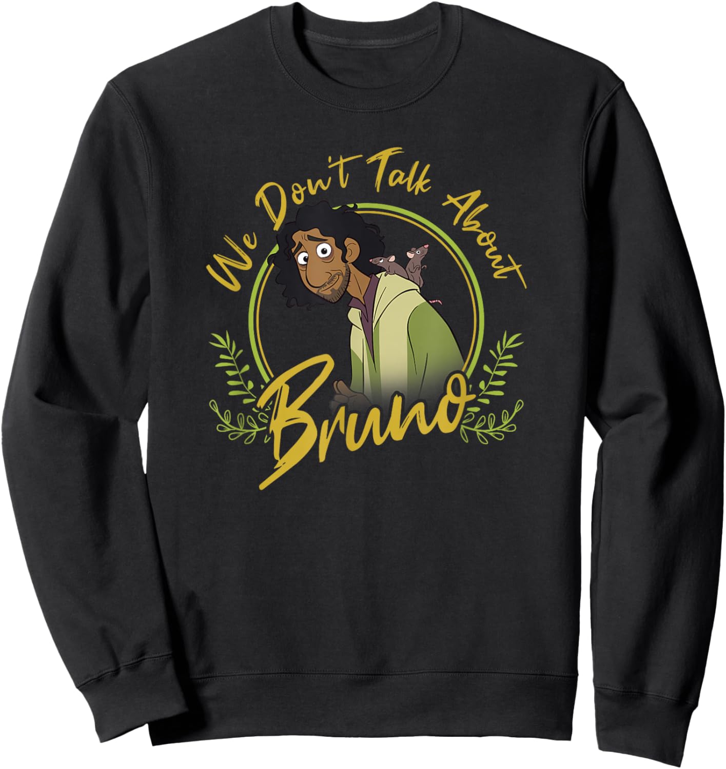 Disney Encanto We Don’t Talk About Bruno Classic Quote Sweatshirt - Sweatshirt | Black