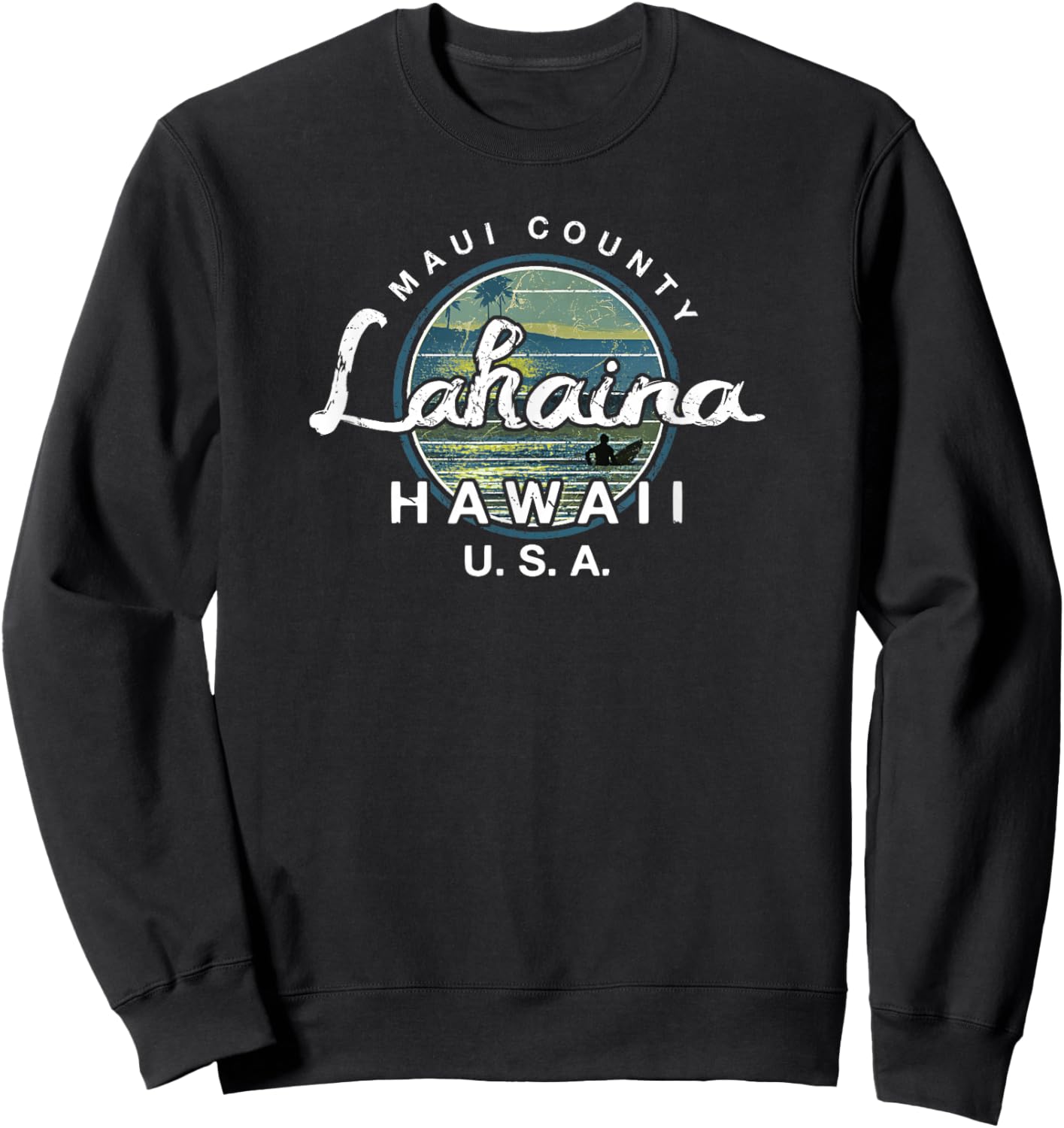 Lahaina Maui Hawaii Surfing Retro Sweatshirt - Sweatshirt | Black