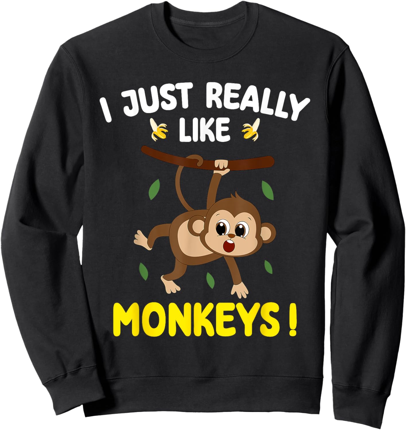 I Just Really Like Monkeys Cute Monkey toddler boy kids Sweatshirt - Sweatshirt | Black