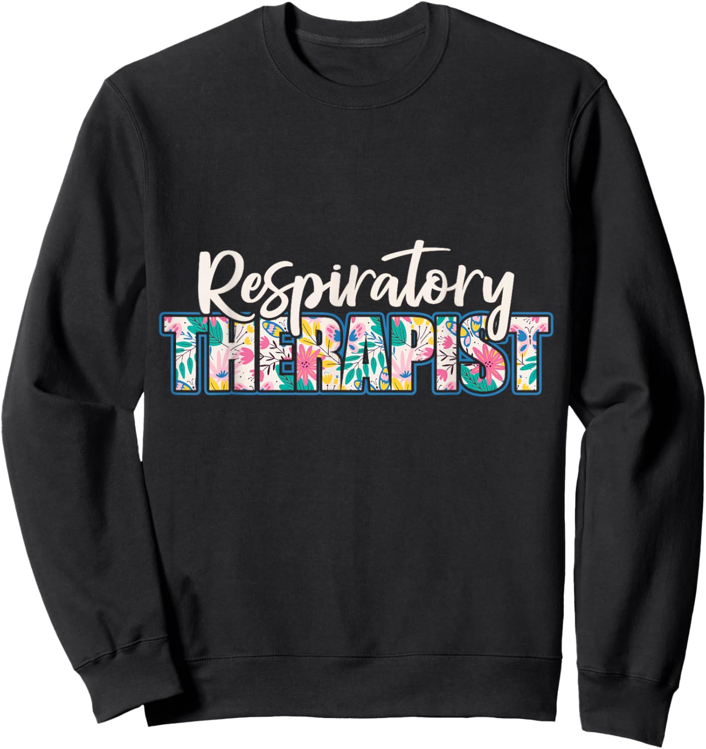 Lung Doctor Respiratory Therapy Sweatshirt - Sweatshirt | Black