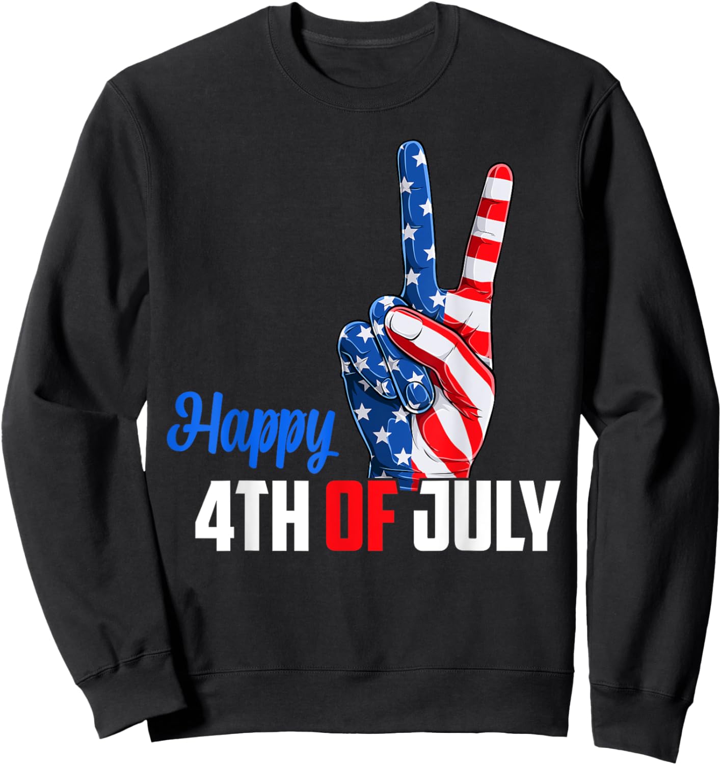 Happy 4th of July Peace America Independence Day Patriot USA Sweatshirt - Sweatshirt | Black
