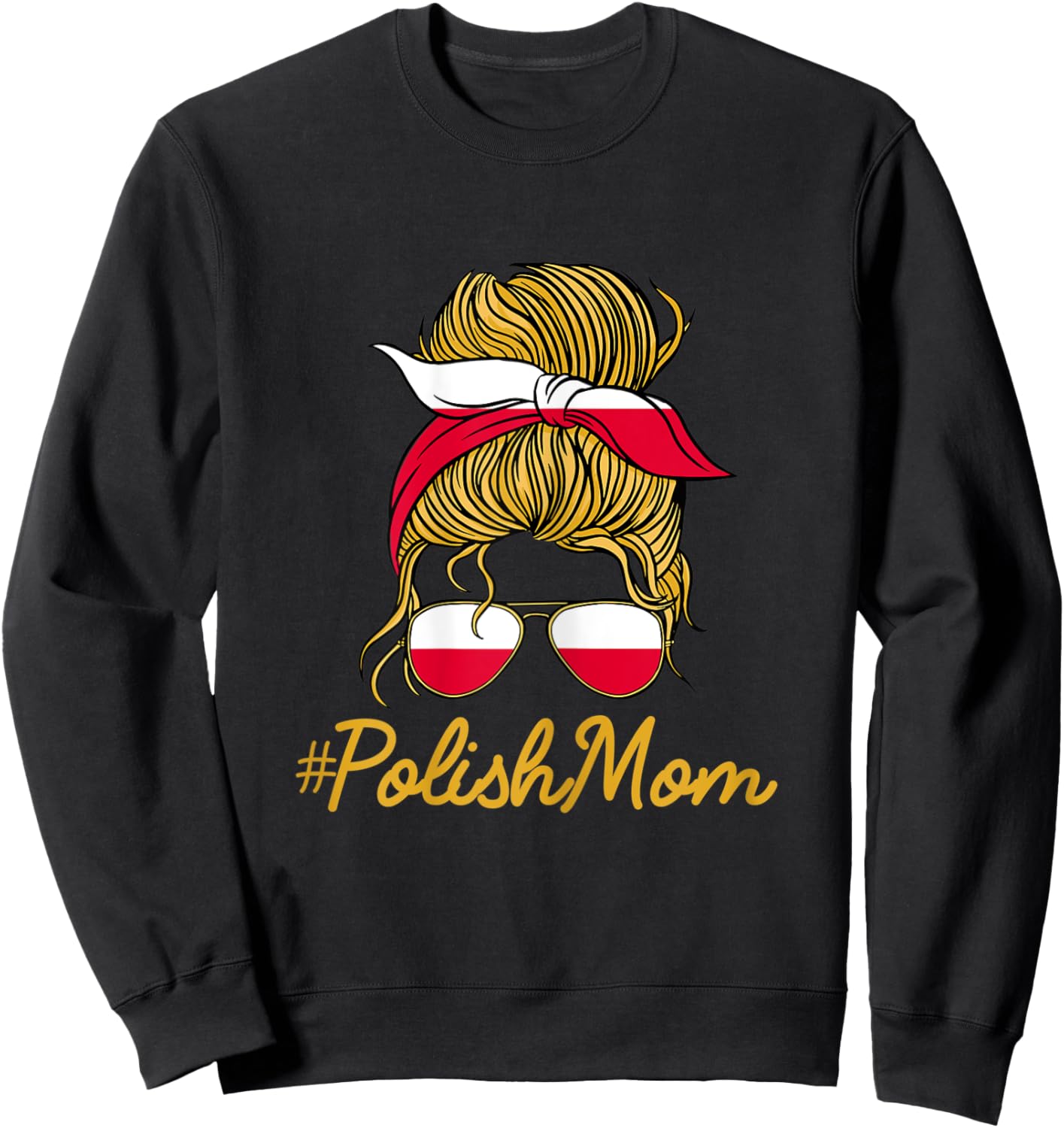 Polish Mom Mothers Day Polska Messy Bun Poland Mama Sweatshirt - Sweatshirt | Black