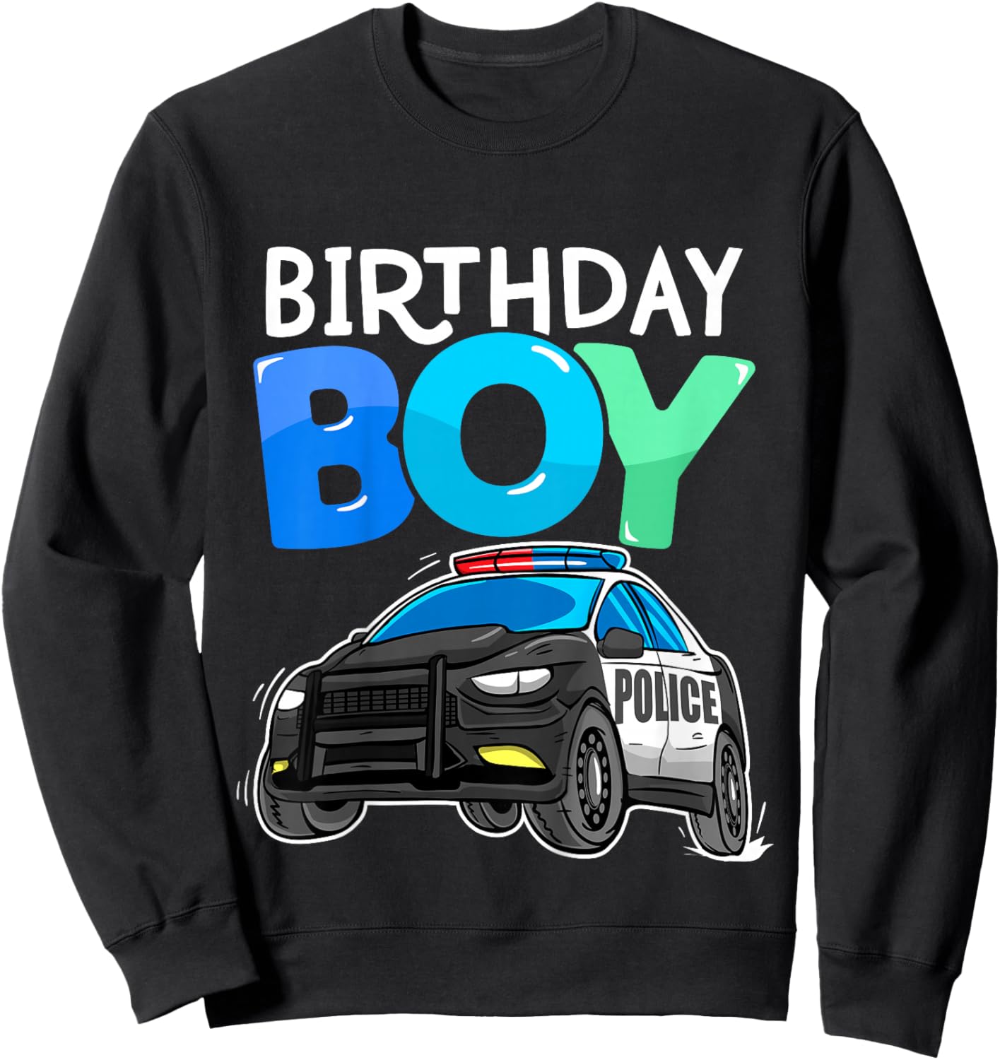 Kids Birthday Boy Police Car Policeman Theme Birthday Toddler Sweatshirt - Sweatshirt | Black