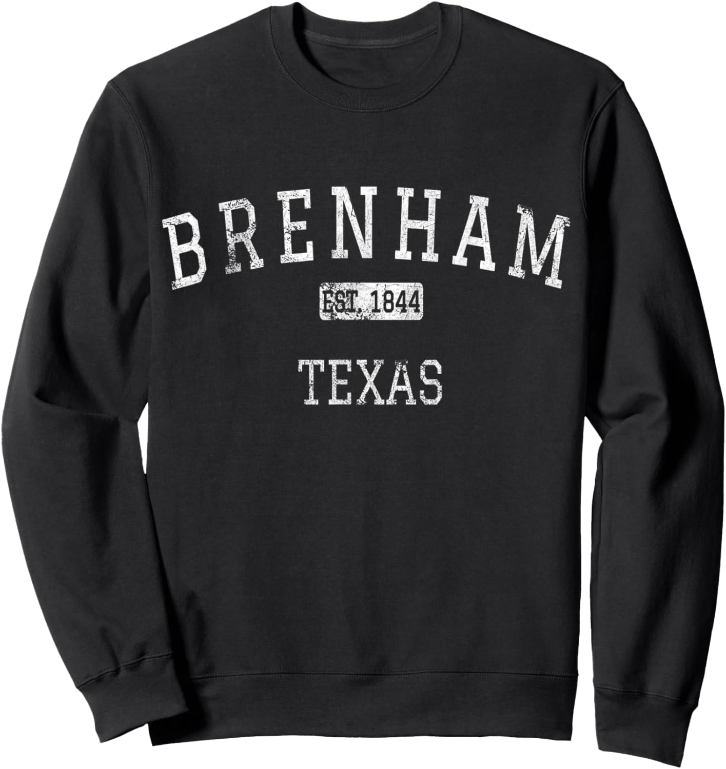 Brenham Texas TX Vintage Sweatshirt - Sweatshirt | Black