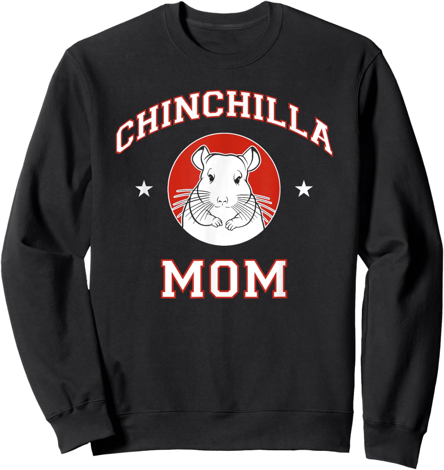 Chinchilla Mom Sweatshirt - Sweatshirt | Black