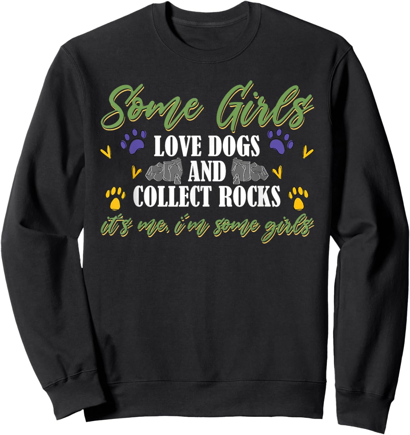 Rockhound Mineral Rock Collecting Geology Rock Collector Sweatshirt - Sweatshirt | Black