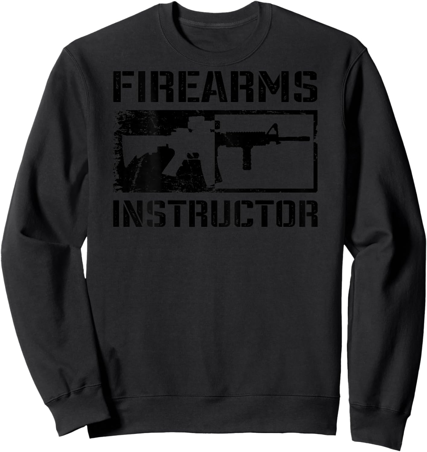 Firearms Instructor (Design ON Back) Sweatshirt - Sweatshirt | Black