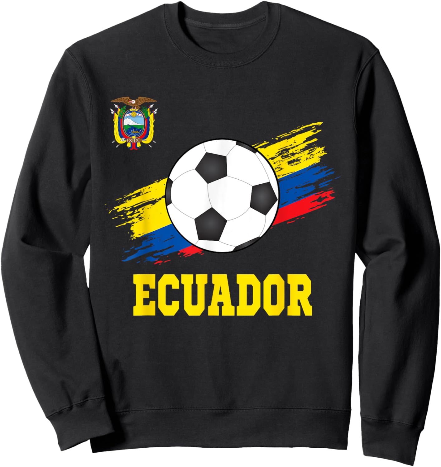 Ecuador Soccer Ecuadorian Football Ecuatoriano Futbol Sweatshirt - Sweatshirt | Black