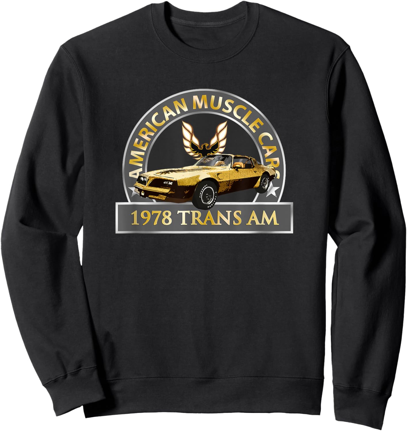 Vintage Classic 1978 Trans am, Muscle Cars, 1970s Cars Sweatshirt - Sweatshirt | Black