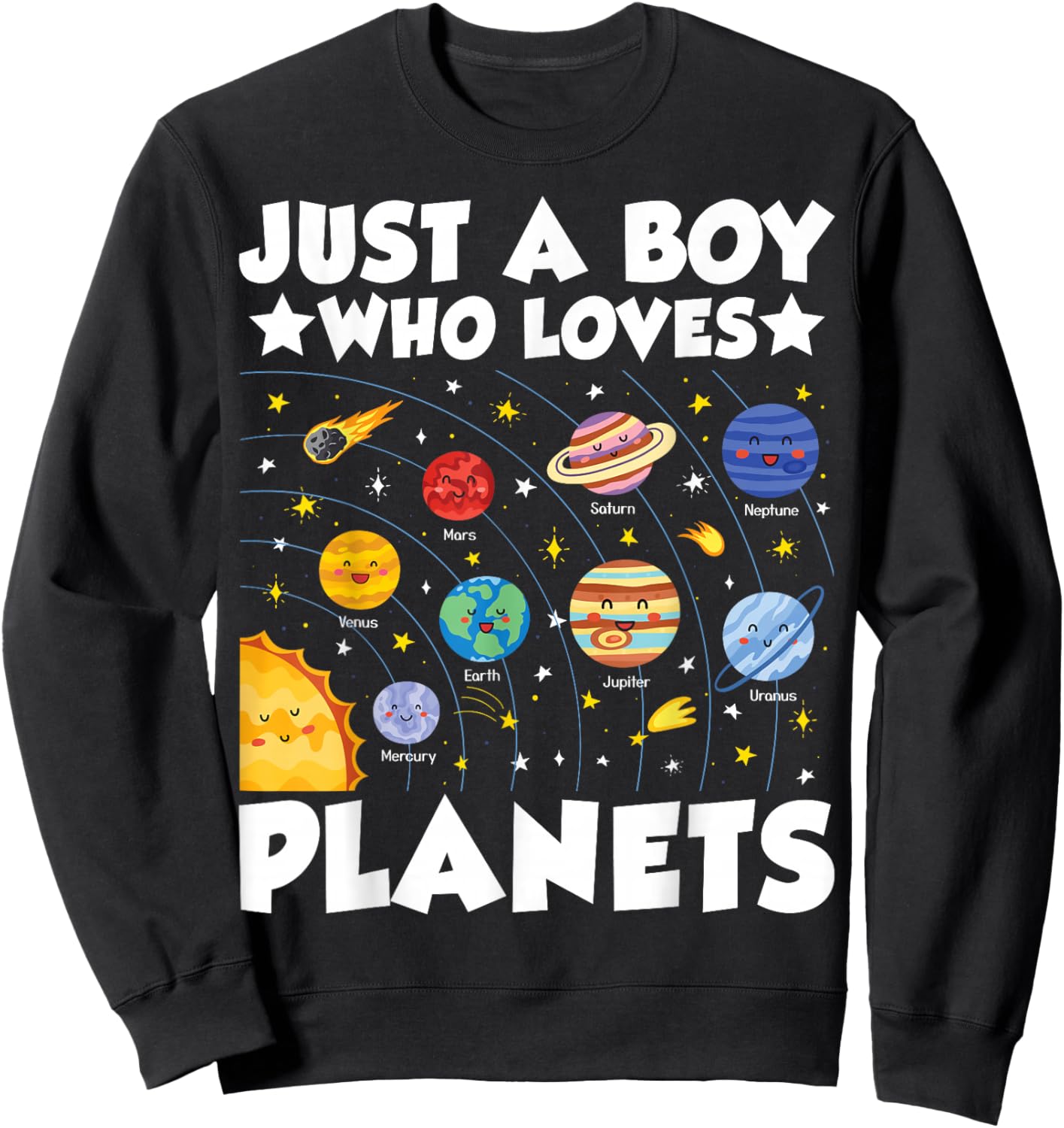 Just A Boy Who Loves Planets Solar System Space Science Geek Sweatshirt - Sweatshirt | Black