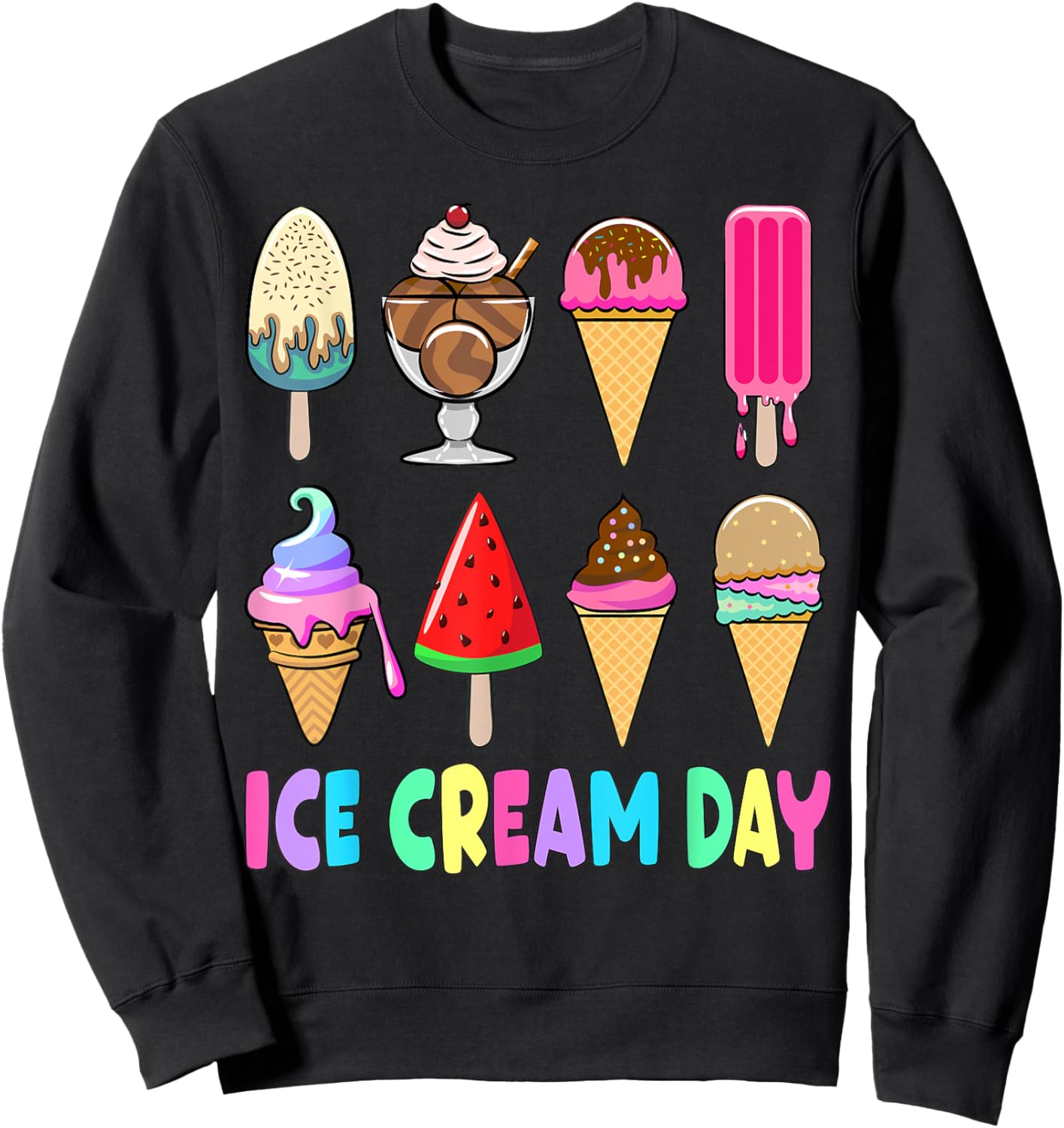 Ice Cream Day Shirt Toddler Ice Cream Party Women Men Kids Sweatshirt - Sweatshirt | Black