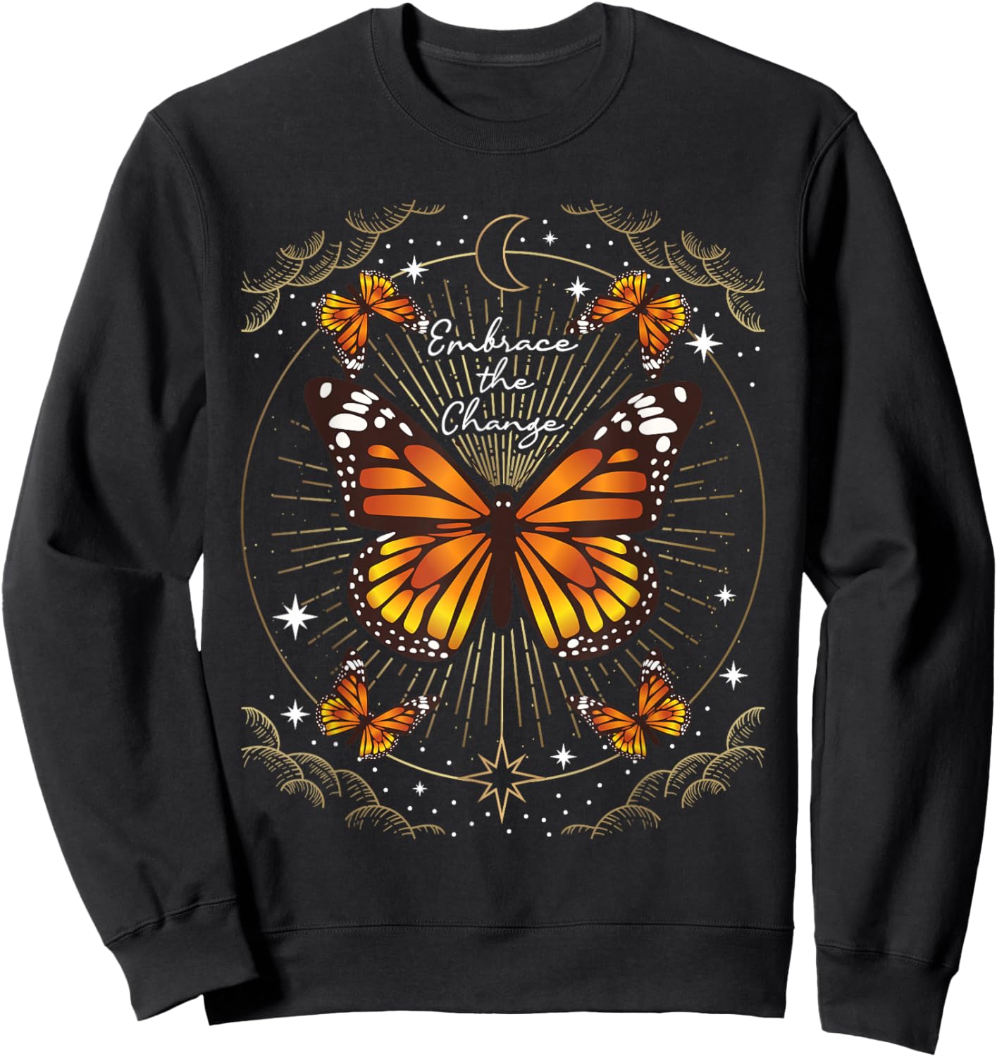 Embrace The Change - Butterfly Lover Butterflies Sweatshirt - Sweatshirt | Black