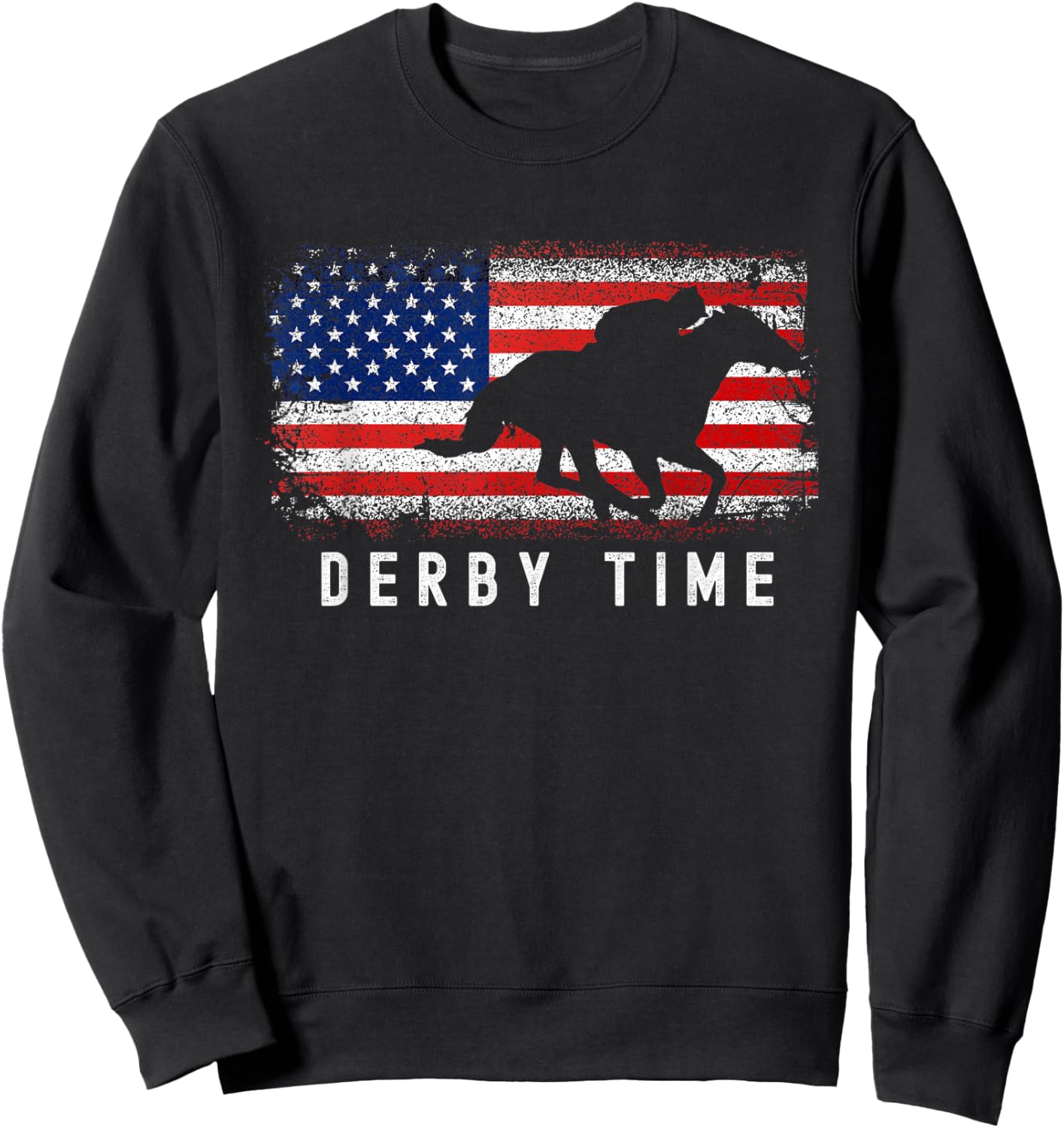 Horse Funny Horses Derby Time Horse Racing Sweatshirt - Sweatshirt | Black