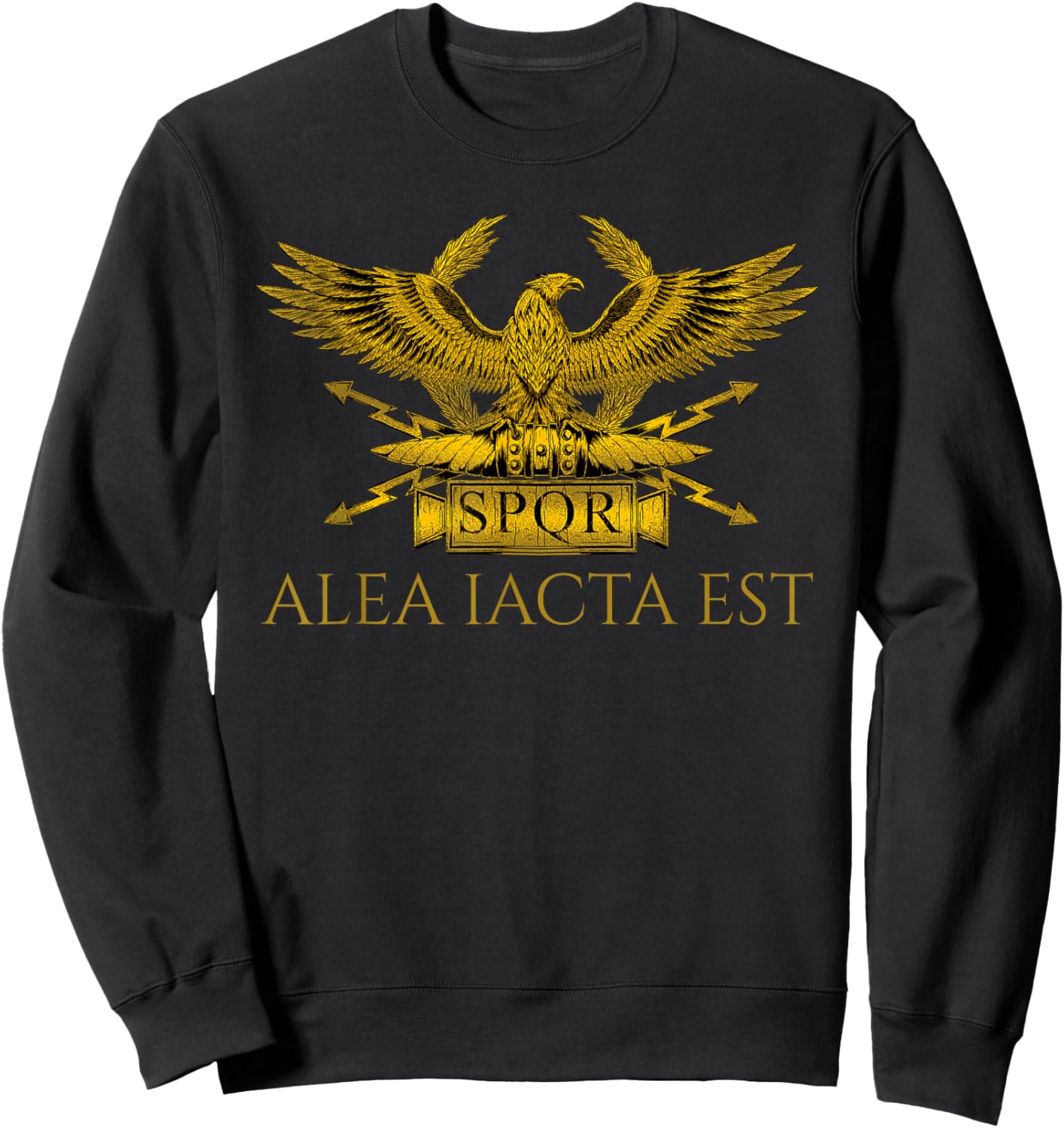 Julius Caesar Quote - Alea Iacta Est - SPQR - Roman History Sweatshirt - Sweatshirt | Black
