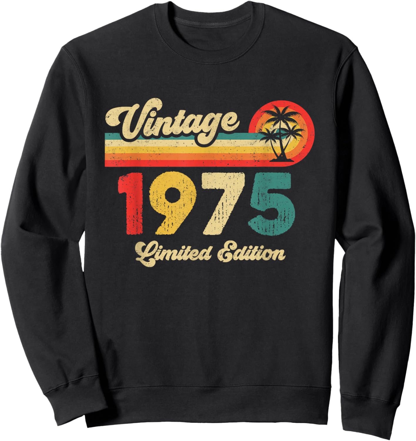 Vintage 1975 Birthday Men Women Retro Legend Since 1975 Sweatshirt - Sweatshirt | Black