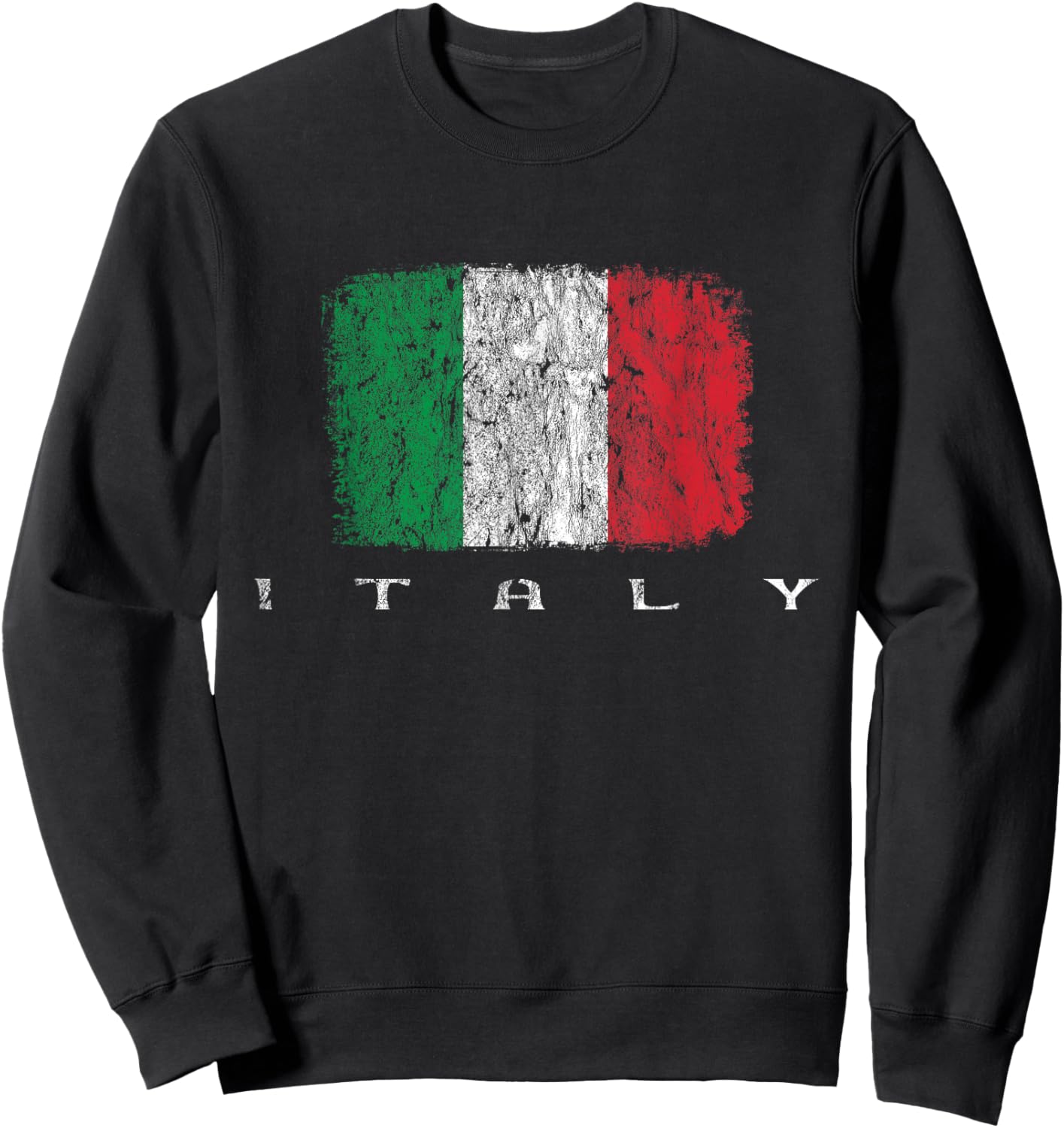 Italia Flag, Italian Pride, Italy Vacation, Italy Flag Sweatshirt - Sweatshirt | Black