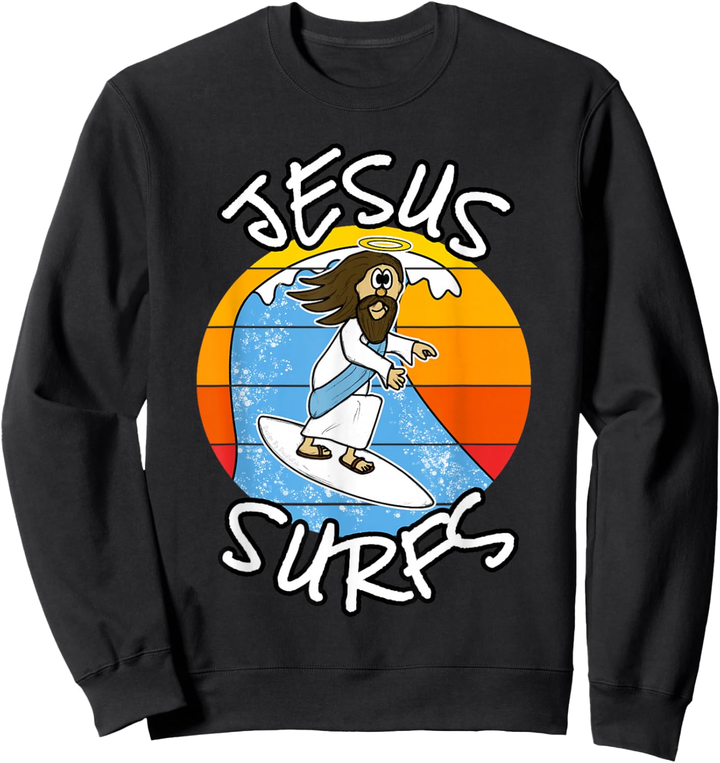 Jesus Surfs, Christian Surfer, Funny Church Sweatshirt - Sweatshirt | Black