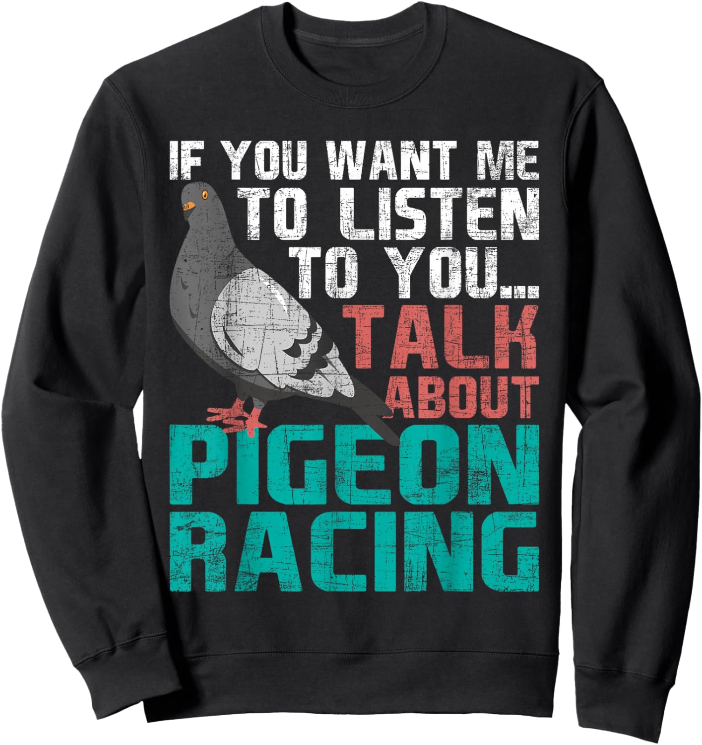 Let's Talk About Pigeon Racing - Birdwatching Birdwatcher Sweatshirt - Sweatshirt | Black