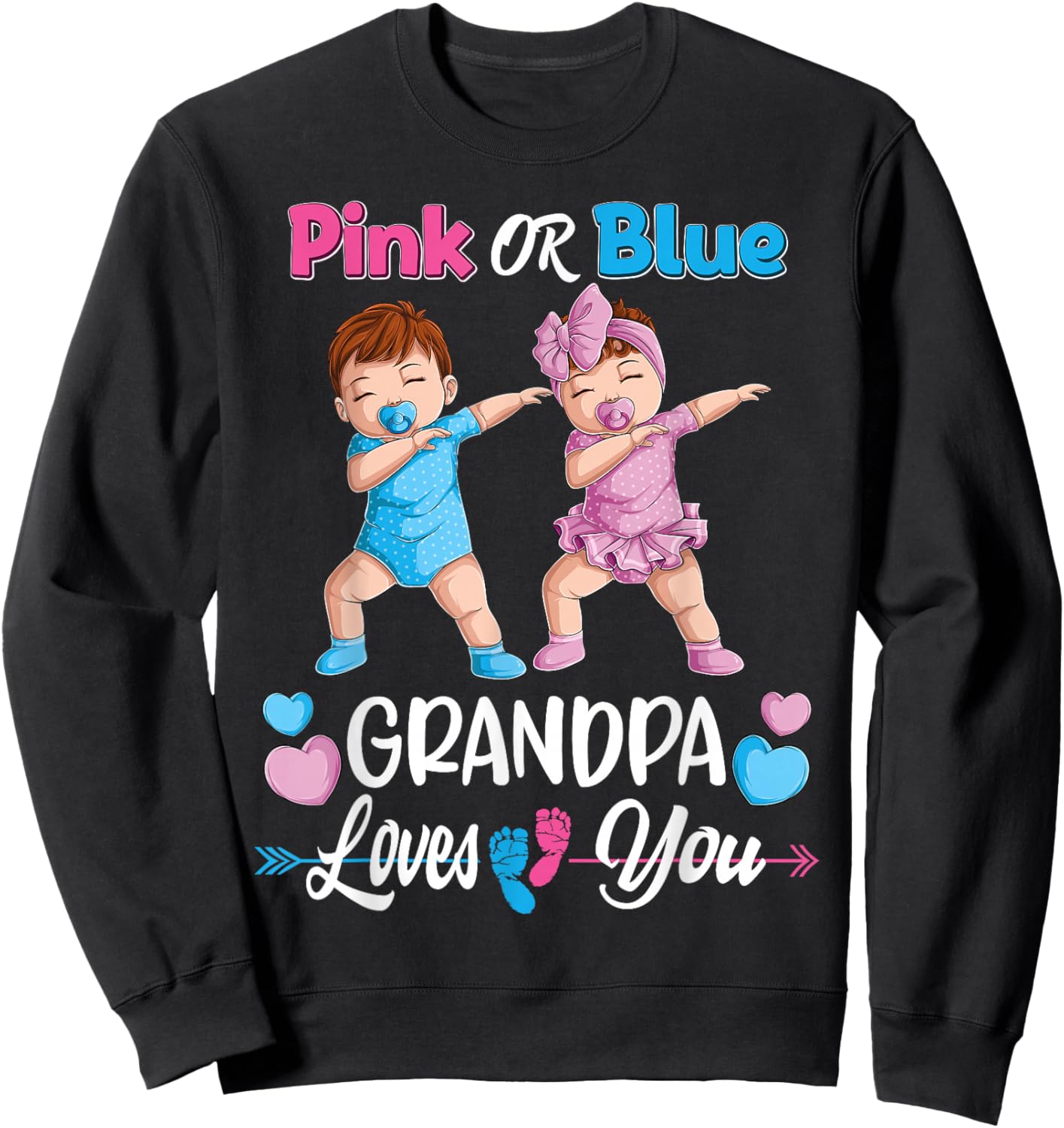 Pink Or Blue Grandpa Loves You Baby Gender Reveal Party Men Sweatshirt - Sweatshirt | Black