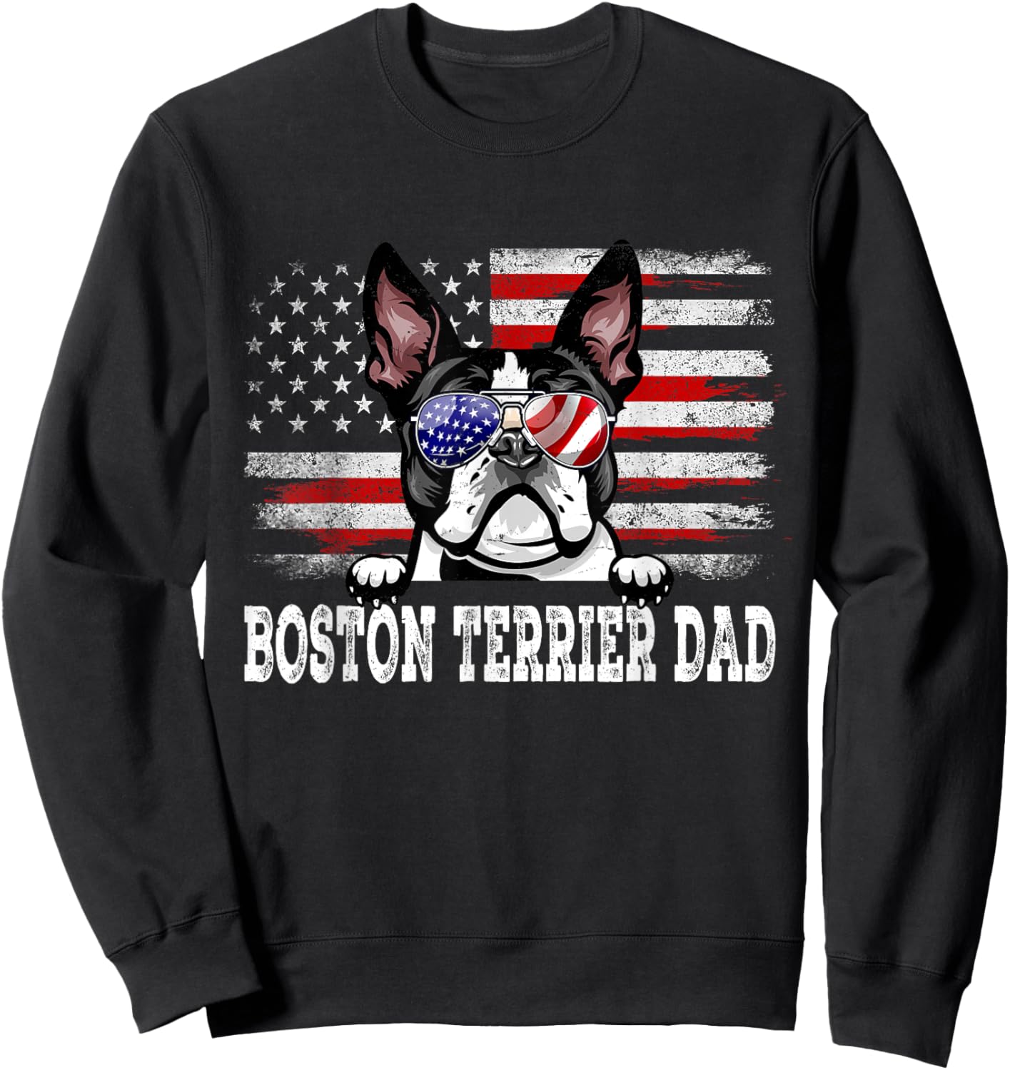 Vintage Boston Terrier Dad American Flag Father's Day Sweatshirt - Sweatshirt | Black