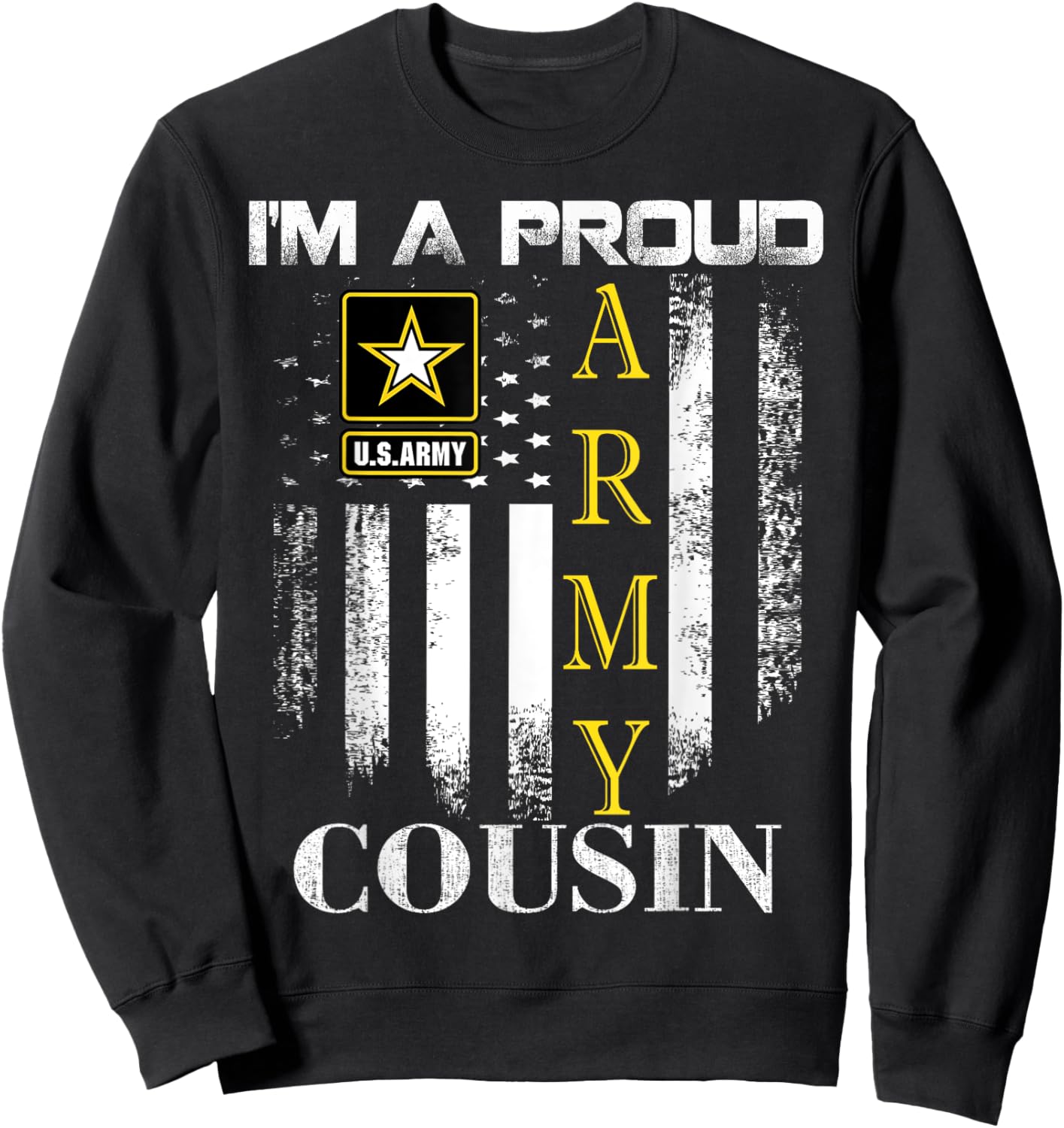Vintage I'm A Proud Army Cousin With American Flag Gift Sweatshirt - Sweatshirt | Black