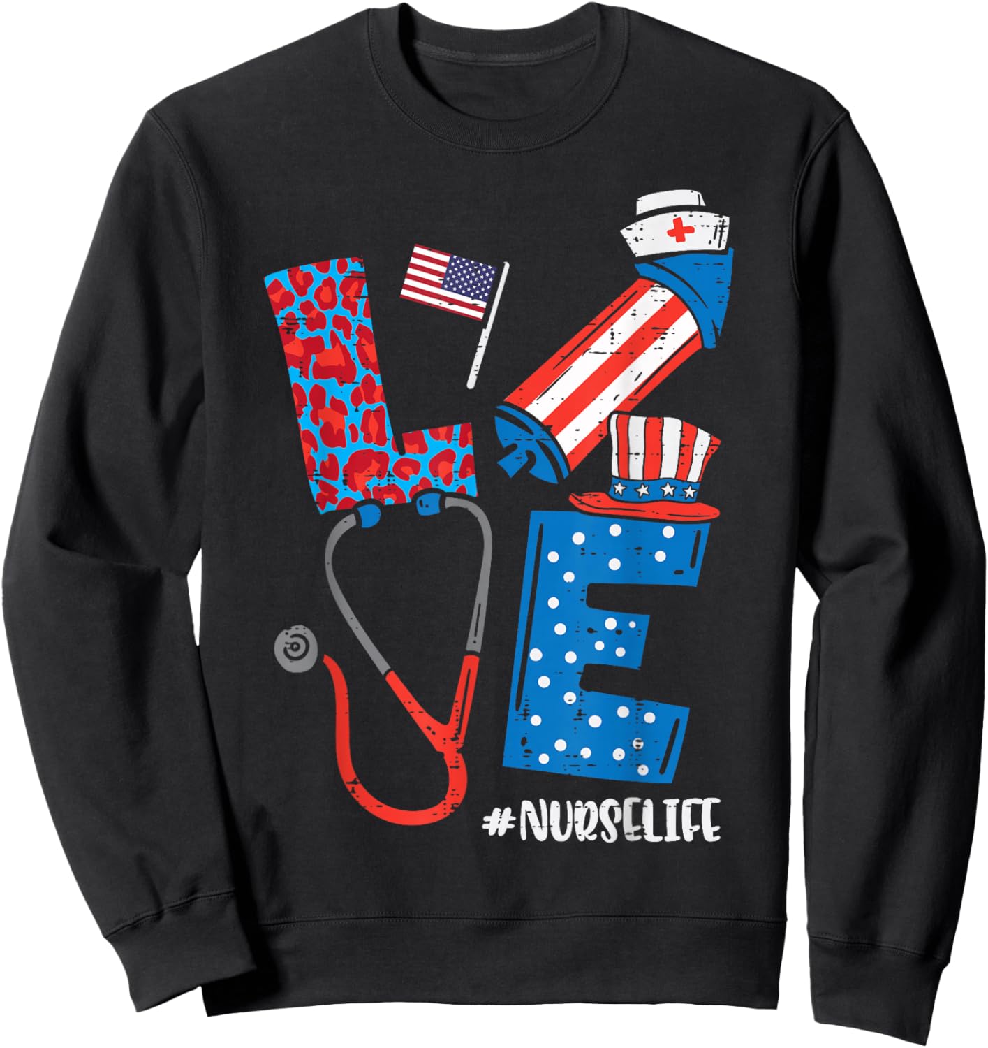 Love Leopard Nurse Life 4th Of July Scrub Top Patriot Women Sweatshirt - Sweatshirt | Black