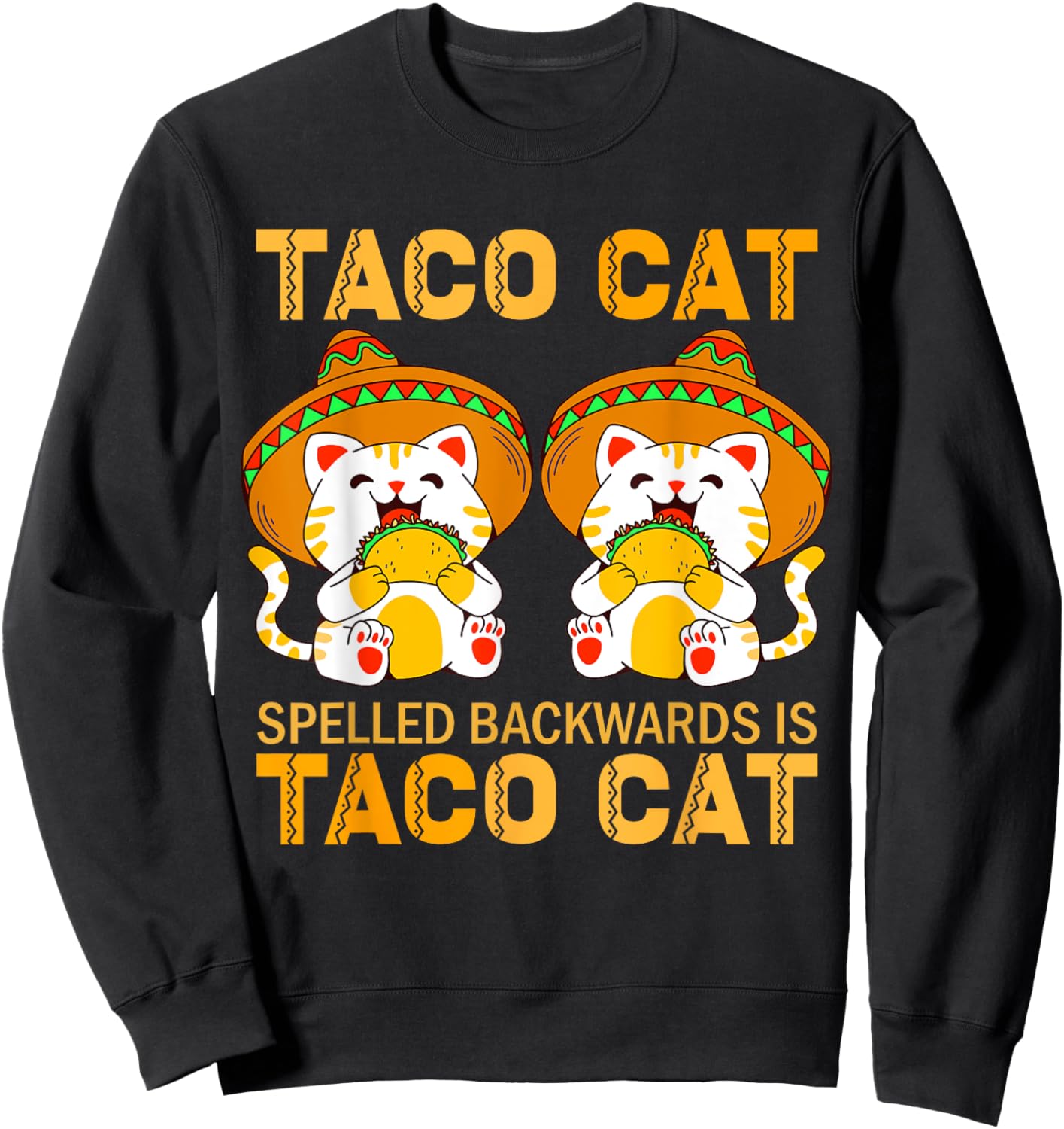 TacoCat for Kids Taco Cat Cinco de Mayo TacoCat Cat Sweatshirt - Sweatshirt | Black