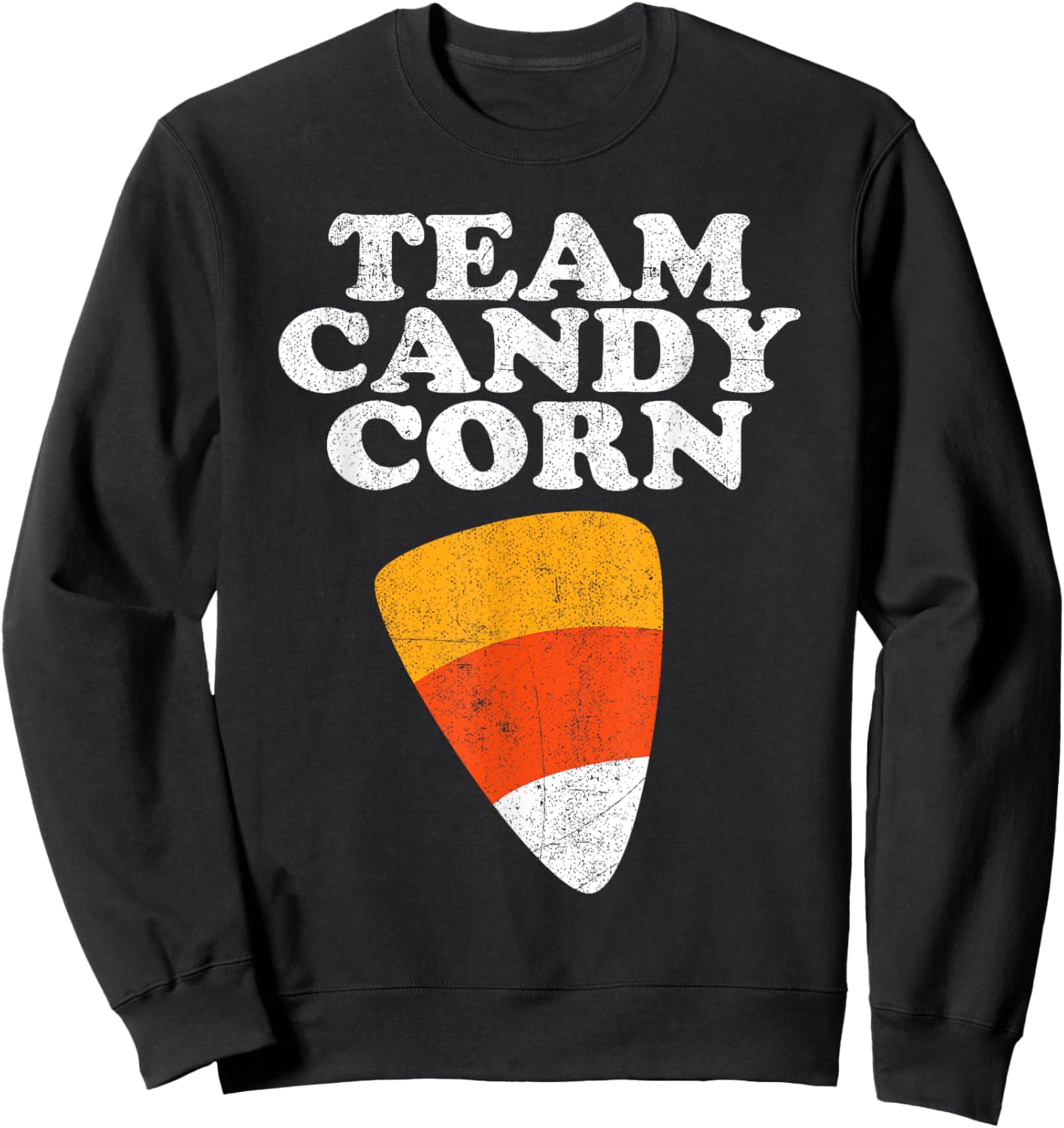 Team Candy Corn Funny Halloween Retro 80's 70's Costume Sweatshirt - Sweatshirt | Black