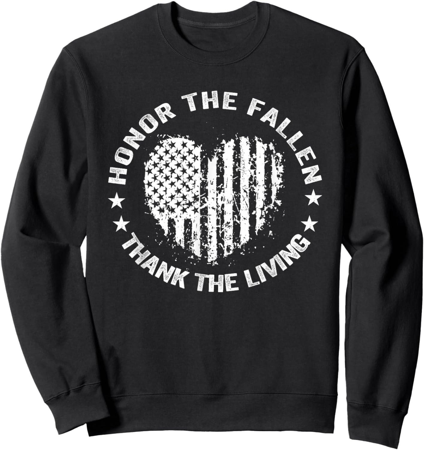 Honor The Fallen Thank The Living Heart Memorial Day Sweatshirt - Sweatshirt | Black