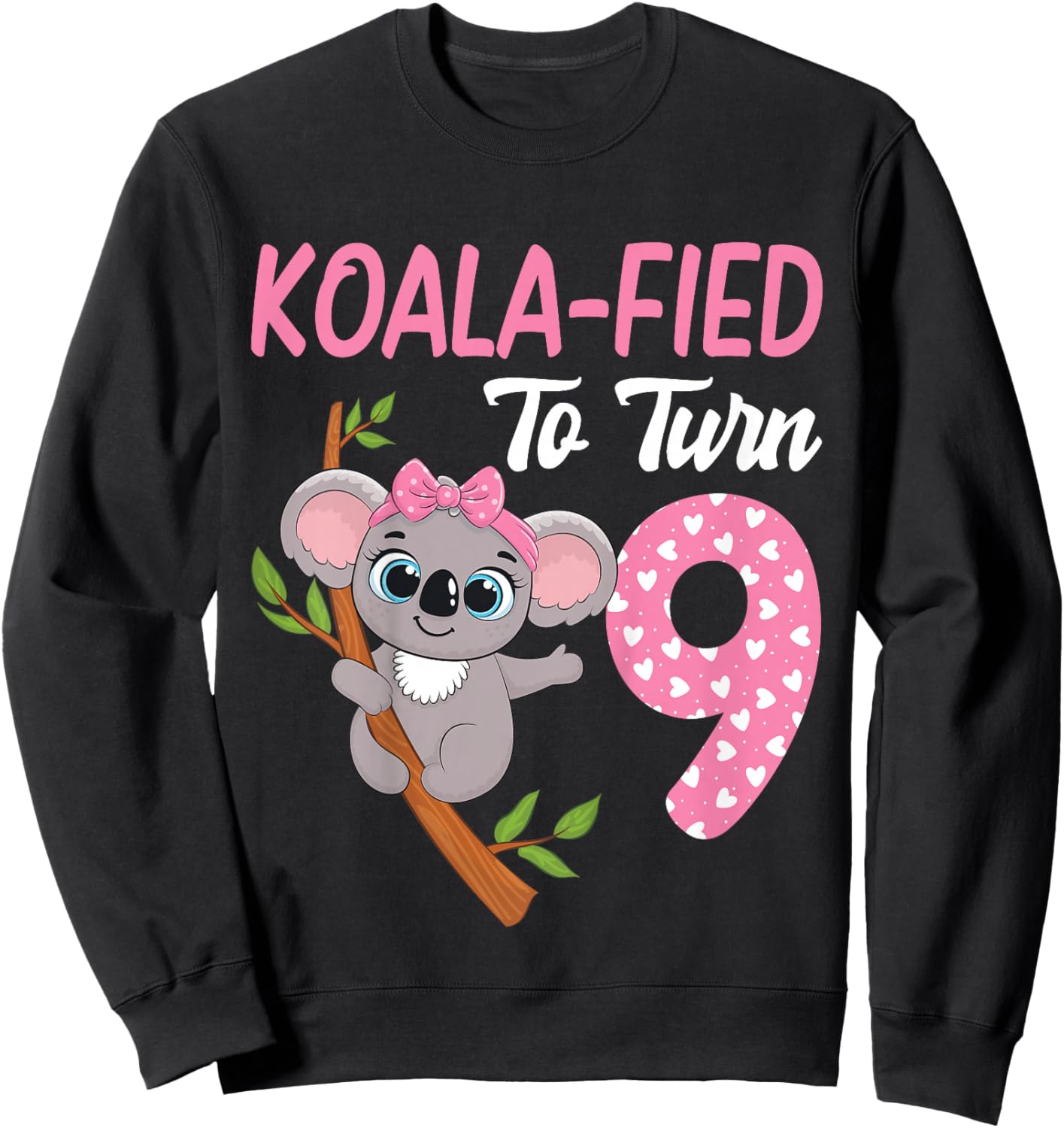 9 Year Old Koala 9th Birthday Party Animal Koala Lover Sweatshirt - Sweatshirt | Black