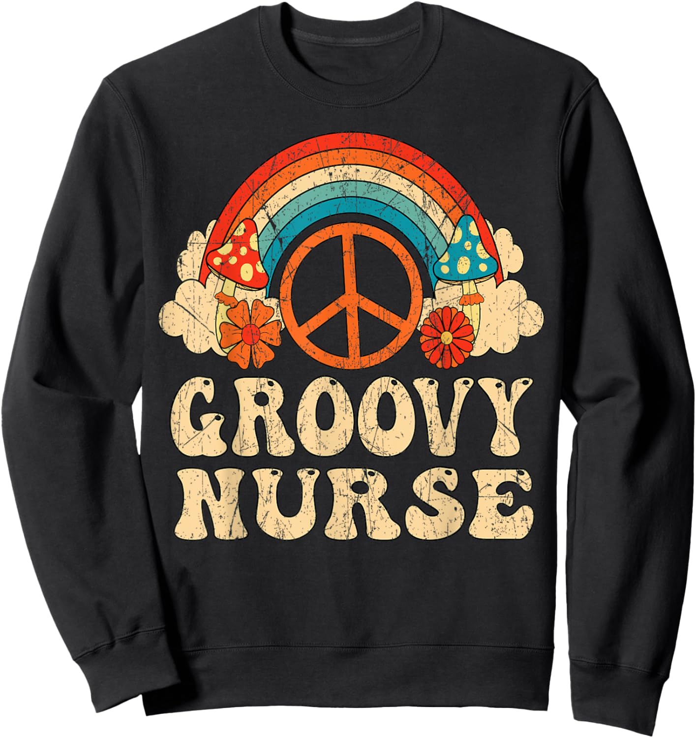 Groovy Nurse 70s Aesthetic Nursing 1970's Retro Nurse Sweatshirt - Sweatshirt | Black