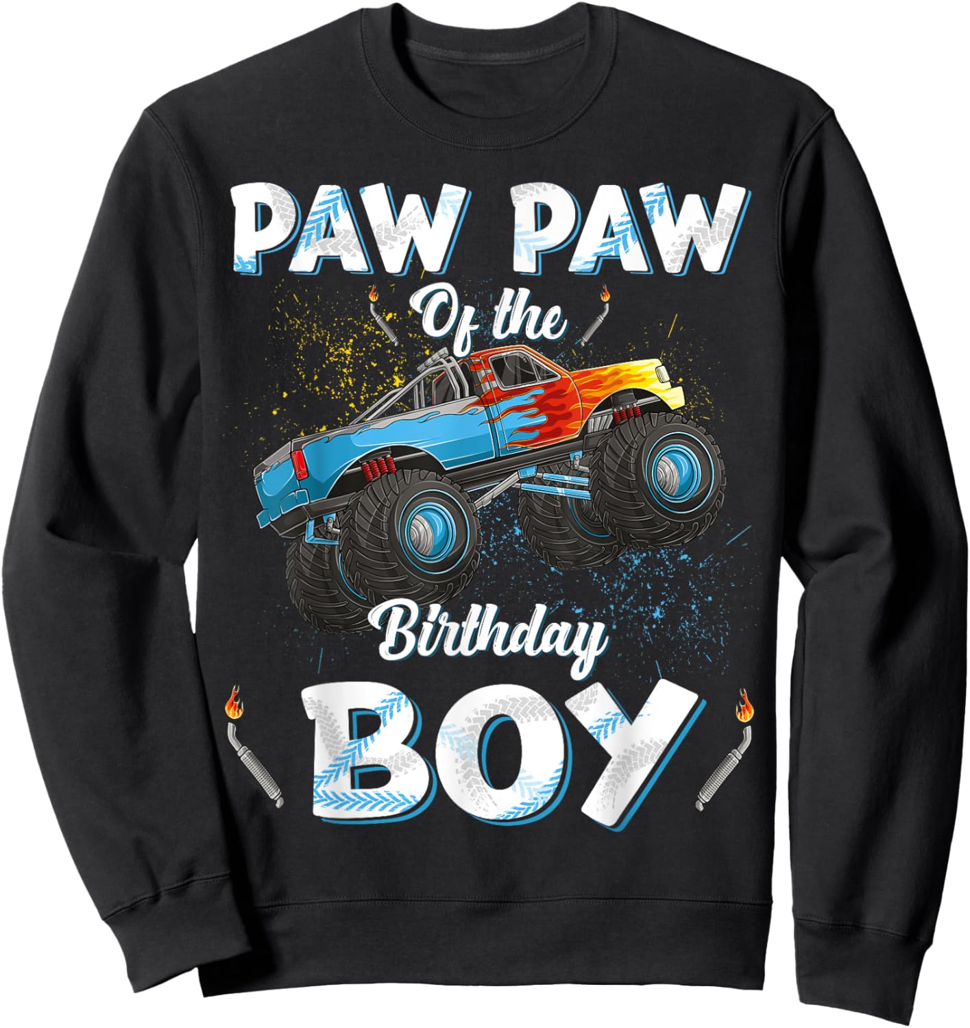 Paw Paw Of The Birthday Boy Monster Truck Bday Men Grandpa Sweatshirt - Sweatshirt | Black