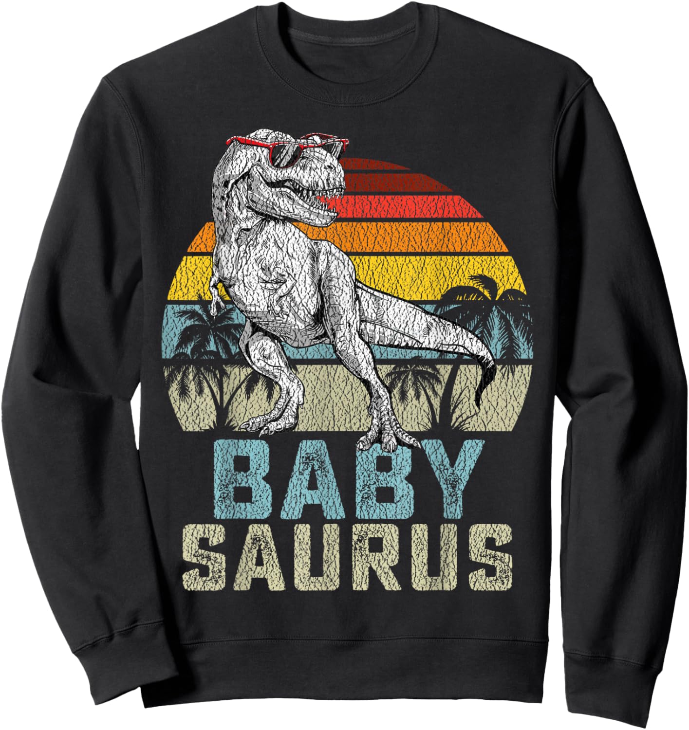 Babysaurus T Rex Dinosaur Baby Saurus Family Matching Sweatshirt - Sweatshirt | Black
