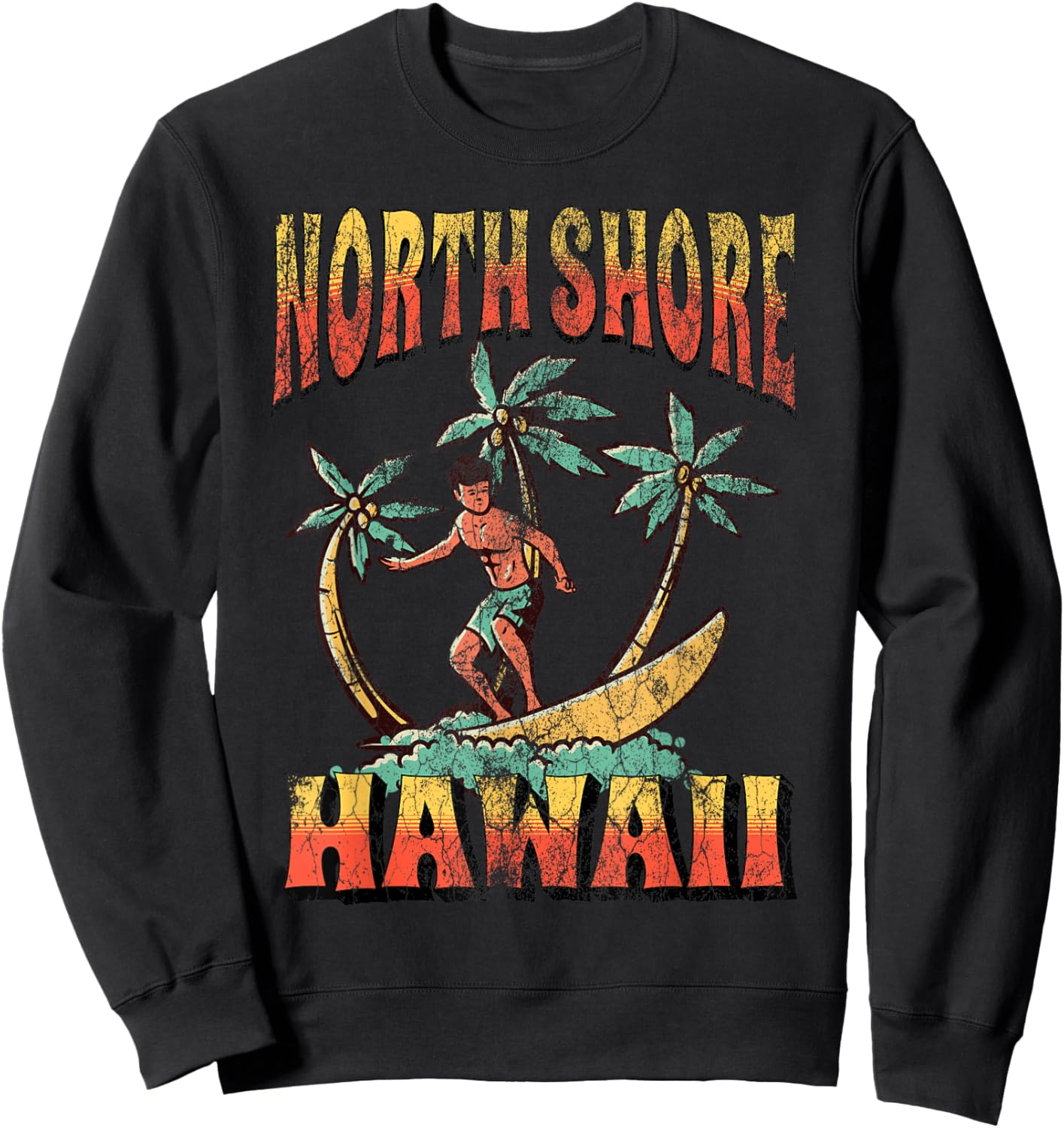North Shore Hawaii Beach Surf Summer Vacation Vintage Sweatshirt - Sweatshirt | Black