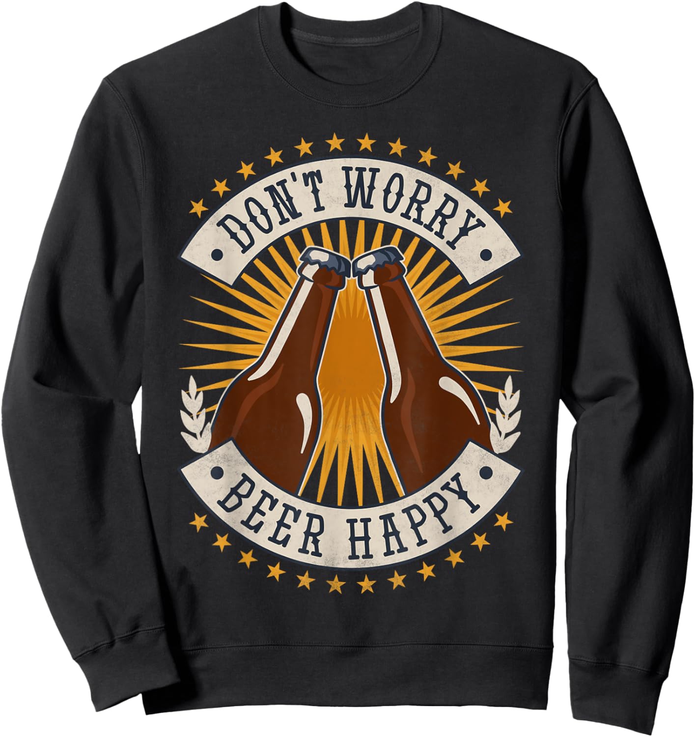 Don't Worry Beer Happy, Beer Day Sweatshirt - Sweatshirt | Black