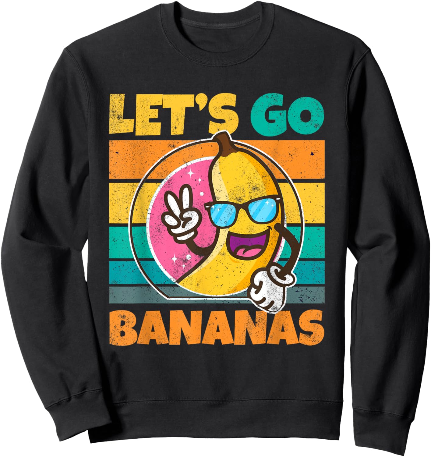 Retro Vintage Funny Banana Meme Let Go Banana Peace Bananas Sweatshirt - Sweatshirt | Black