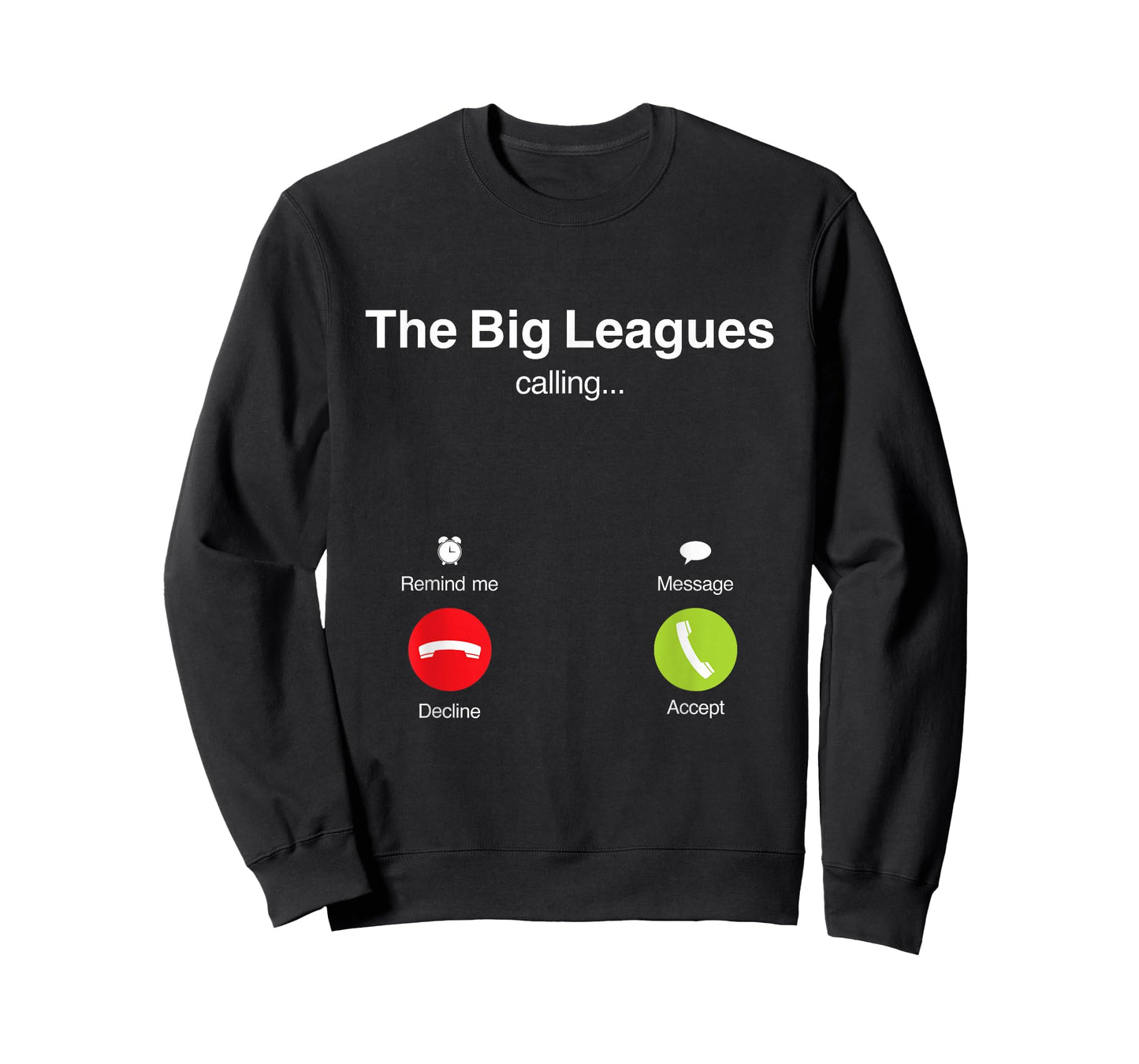 The Big Leagues are Calling Meme Funny Brain Rot T-Shirt