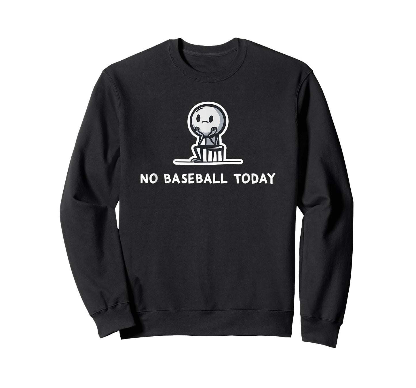 No Baseball Today Sad Stickman Pastime Ball Fan Funny Hobby T-Shirt