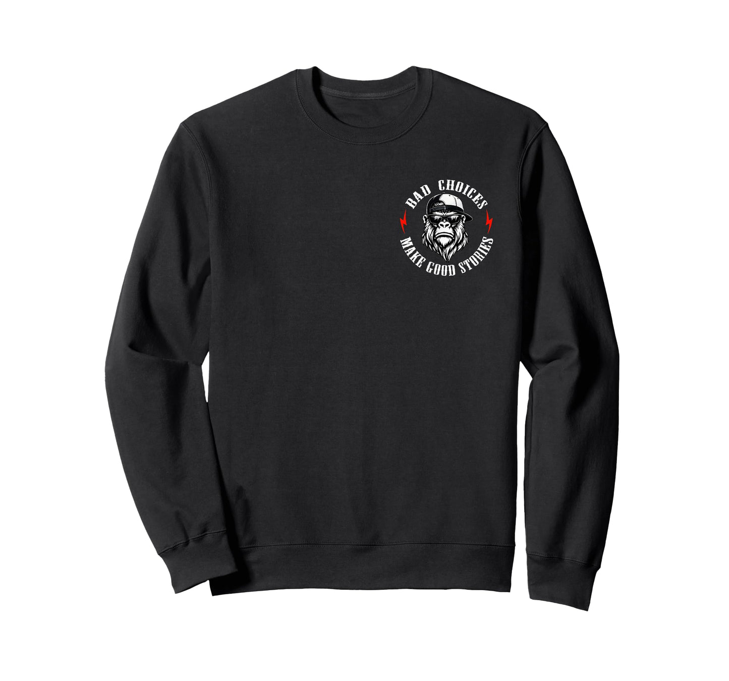 Monkey Bad Choices Make Good Stories Funny Saying 2 Sides T-Shirt