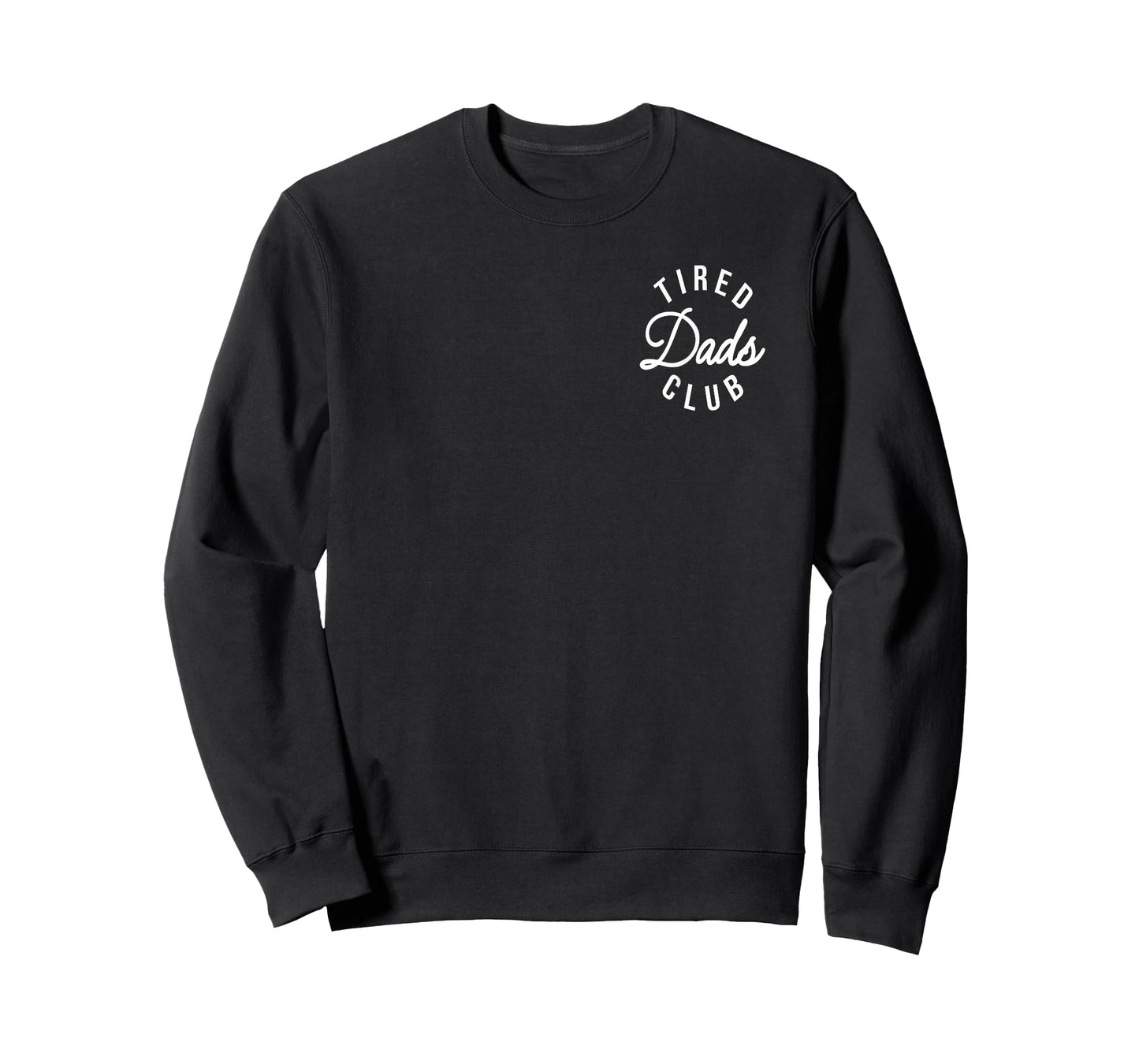 Tired Dads Club Play Cars On Dads Back Father's Day 2 Sides T-Shirt