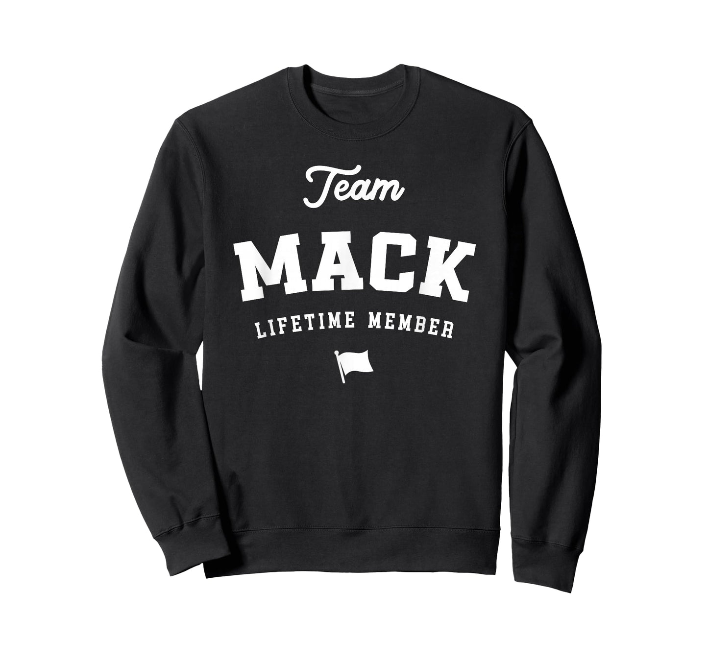 Team Mack Lifetime Member Funny Name Mack T-Shirt