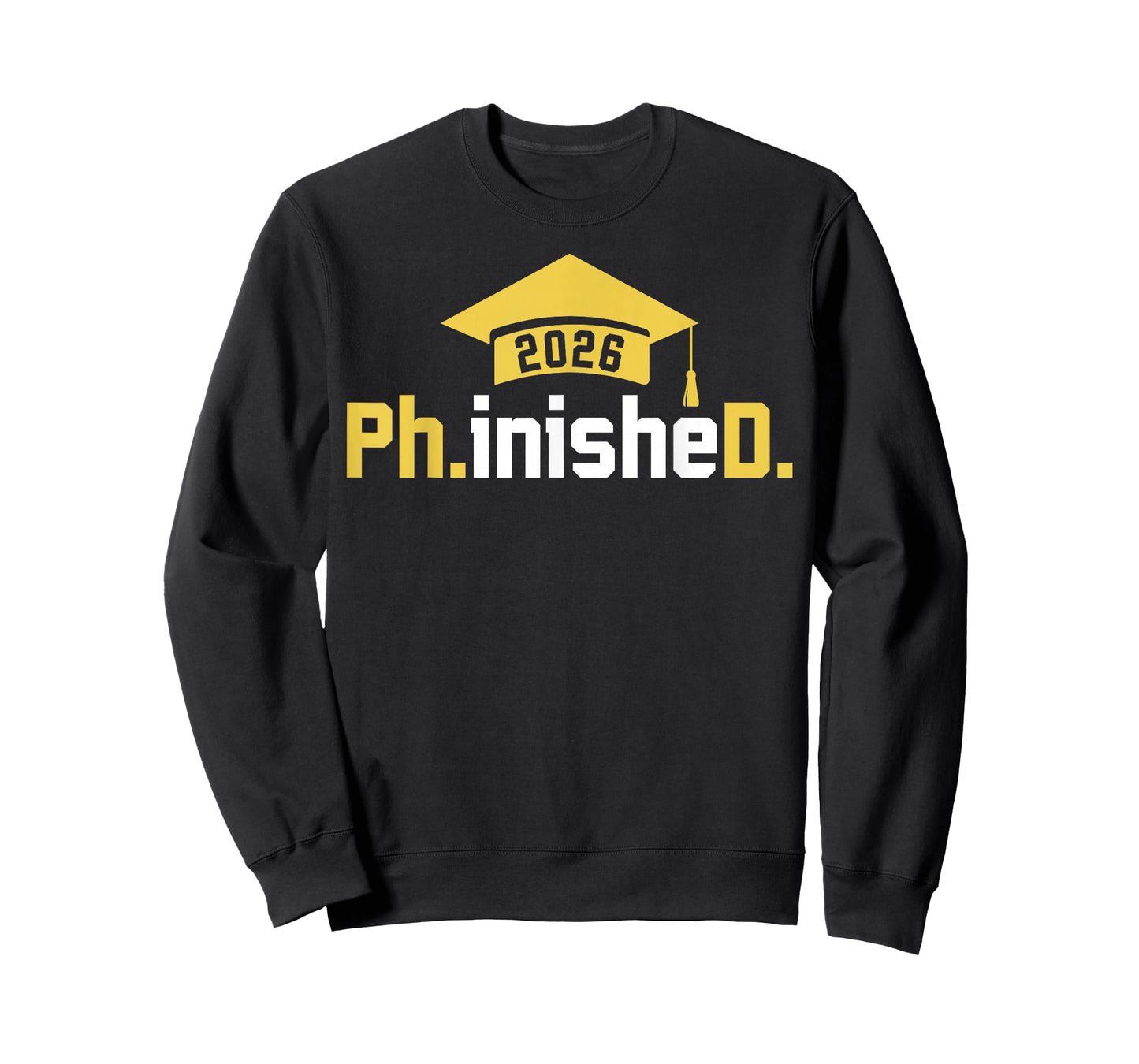 PhD Finished Ph.inisheD Funny Class of 2026 Phd Graduation T-Shirt