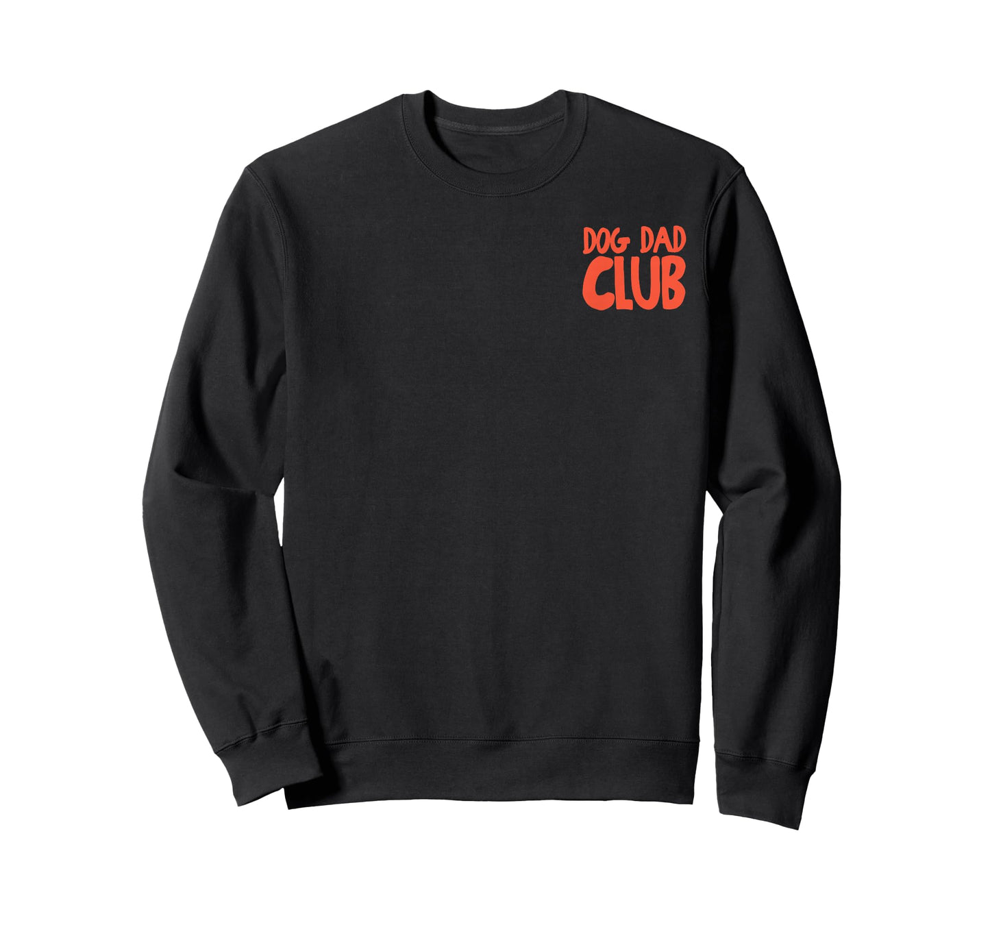 (2 Sided) Dog Dad Club Life is Better with Dogs Father's Day T-Shirt