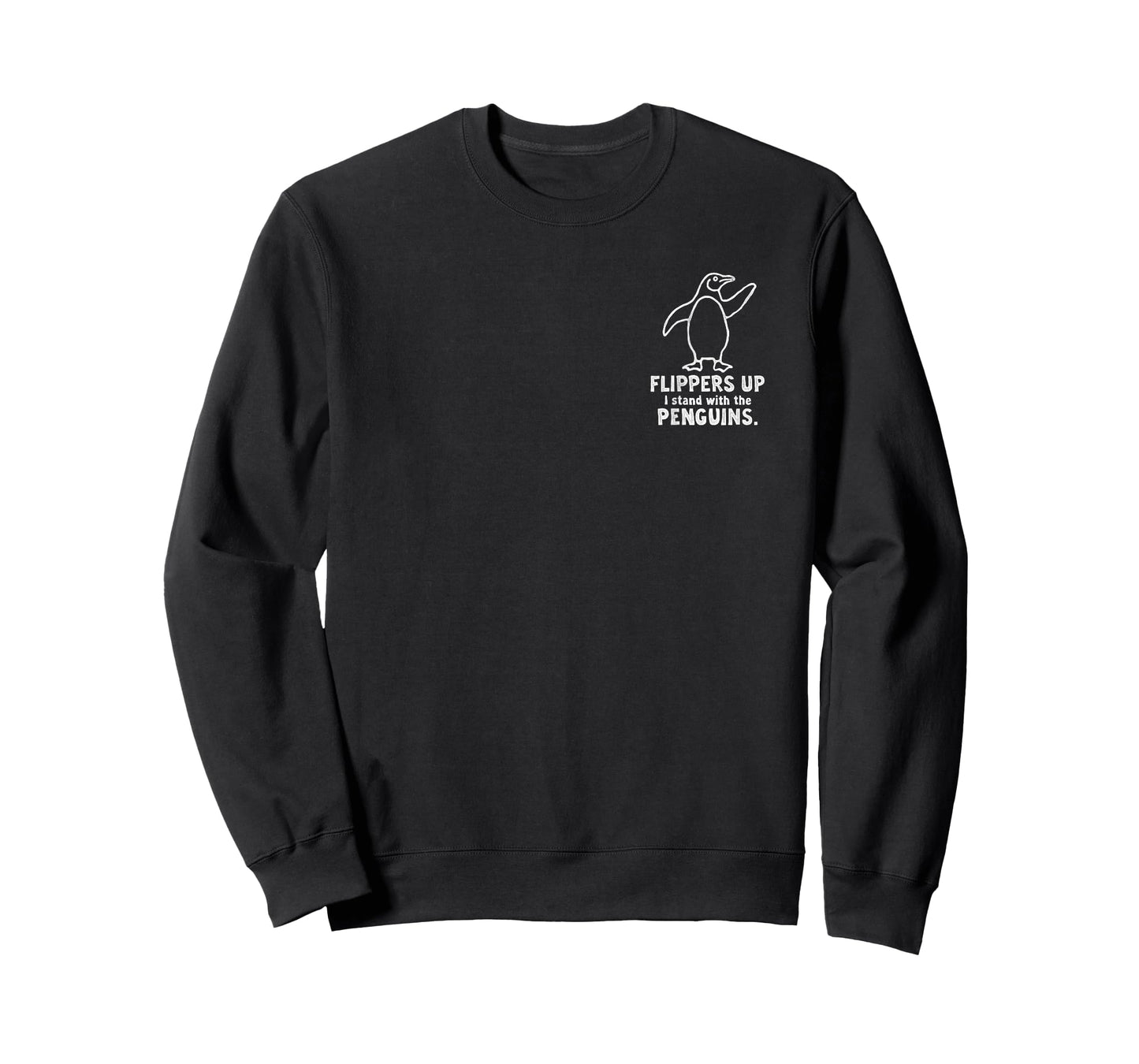 Flipper Up I stand with the penguins funny slogan T-Shirt