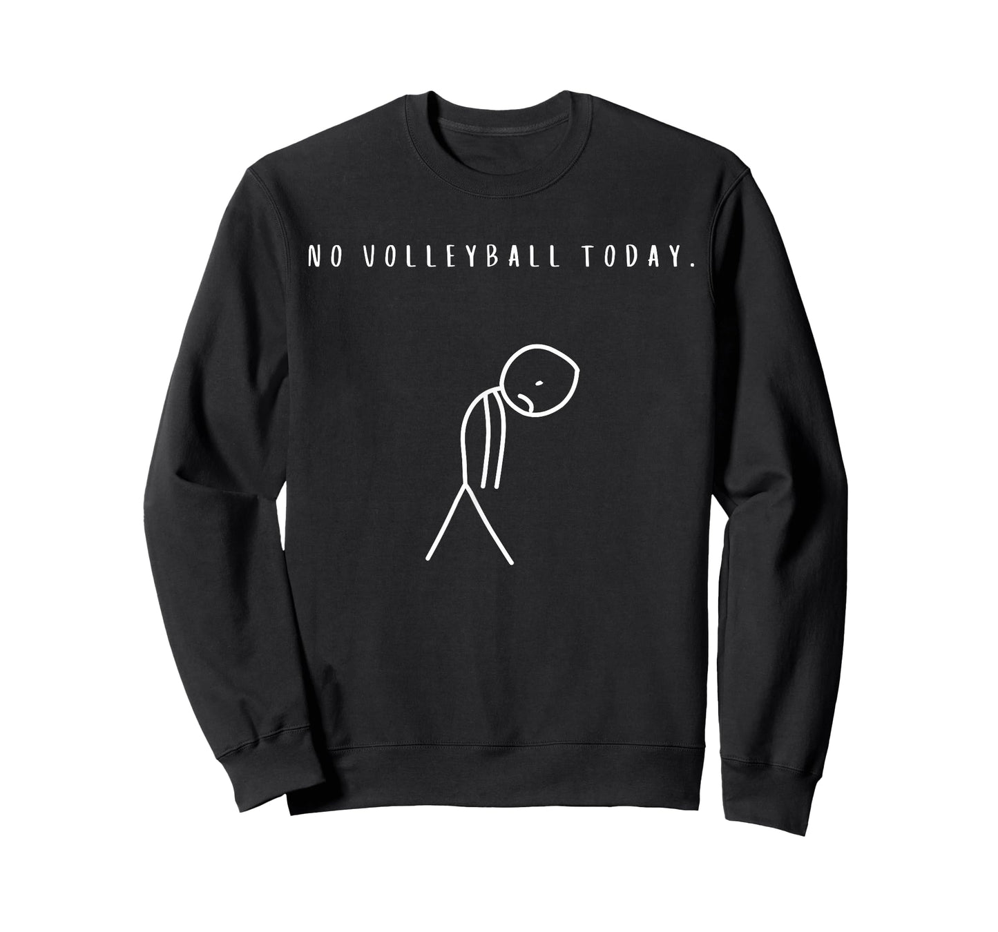 No Volleyball Today Funny Volley Ball Lover T-Shirt