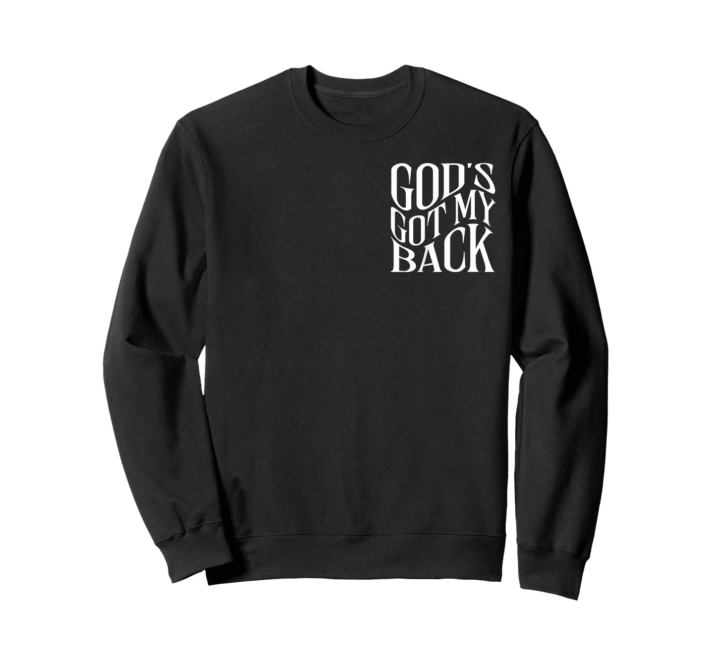 God's Got My Back - Front and Back T-Shirt