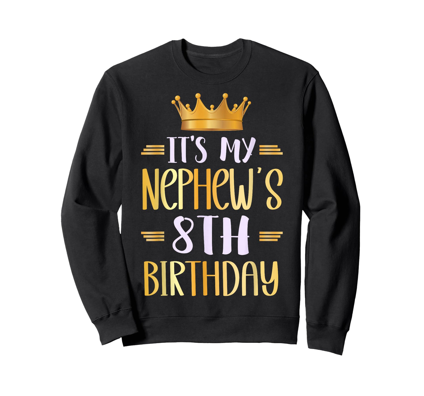 It's My Nephew's 8th Birthday Happy 8 Years Old T-Shirt