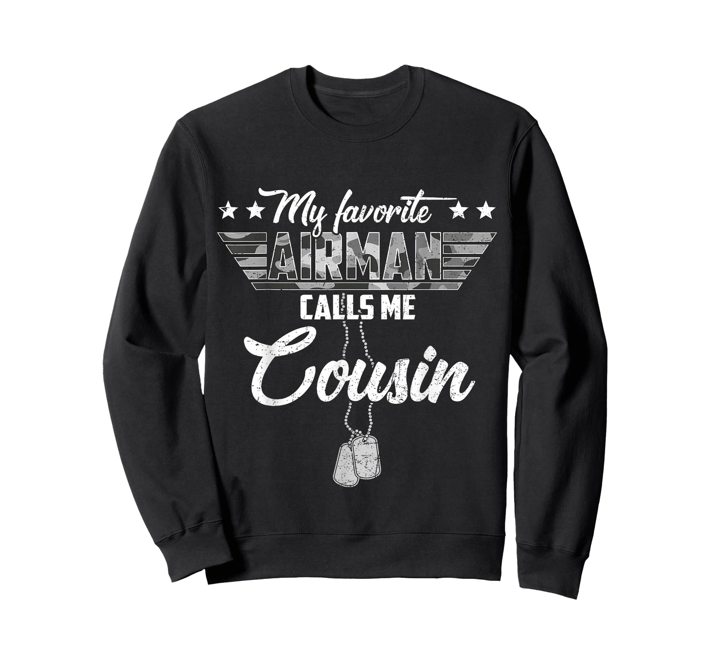 My Favorite Airman Calls Me Cousin Camouflage US Air Force T-Shirt